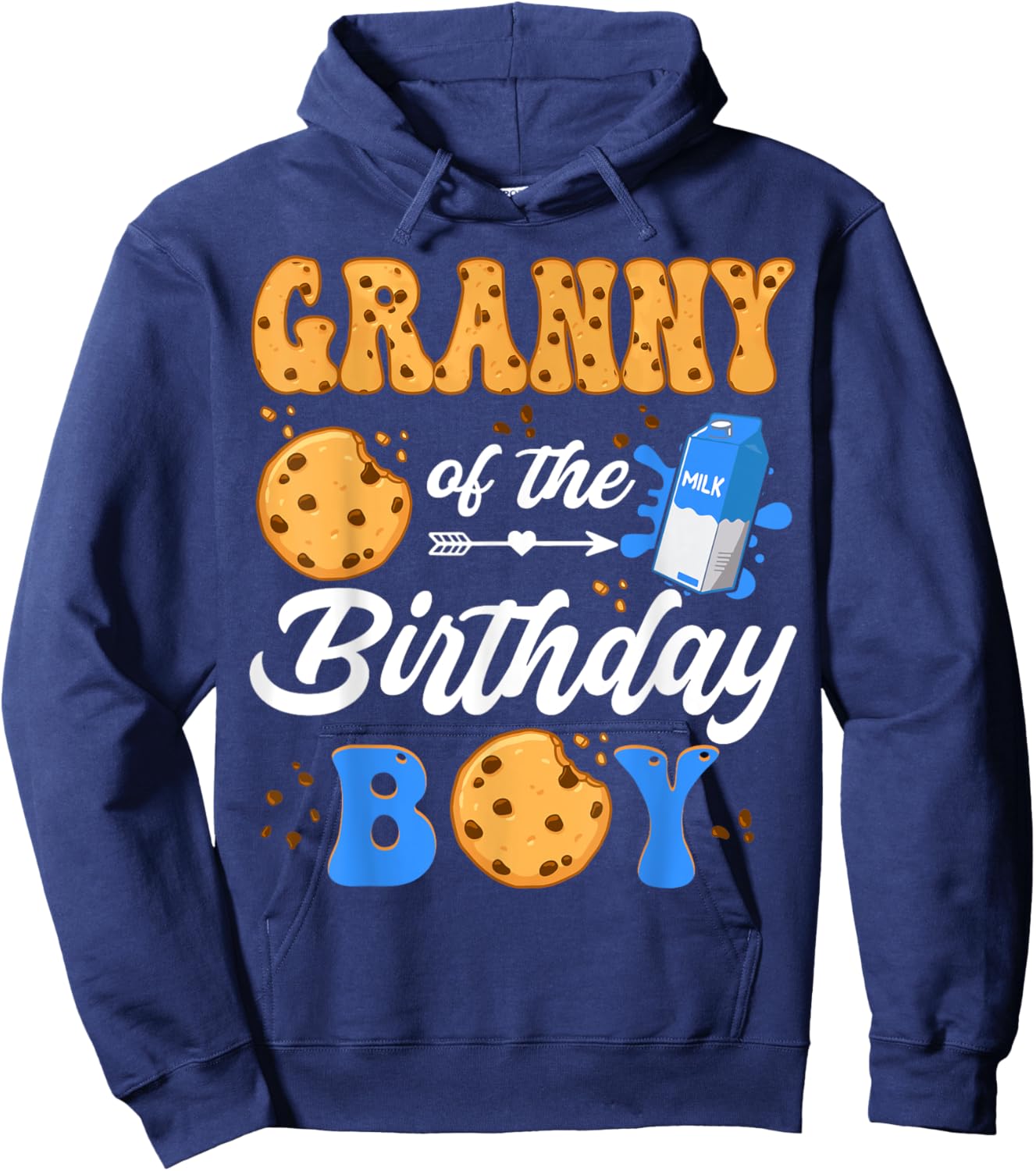 Granny Of The Birthday Boy Milk And Cookies 1St Birthday Hoodie - Hoodie | Navy