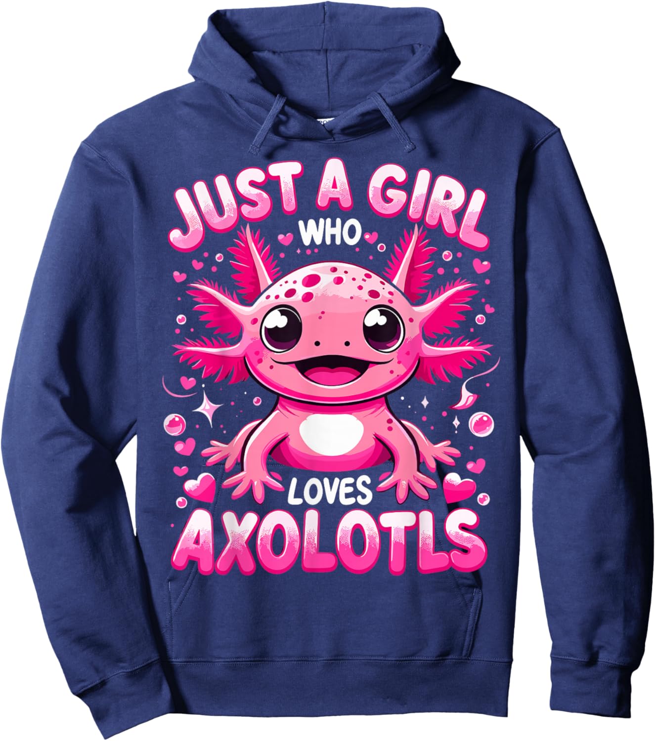 Axolotl Girls Just A Girl Who Loves Axolotls Hoodie - Hoodie | Navy