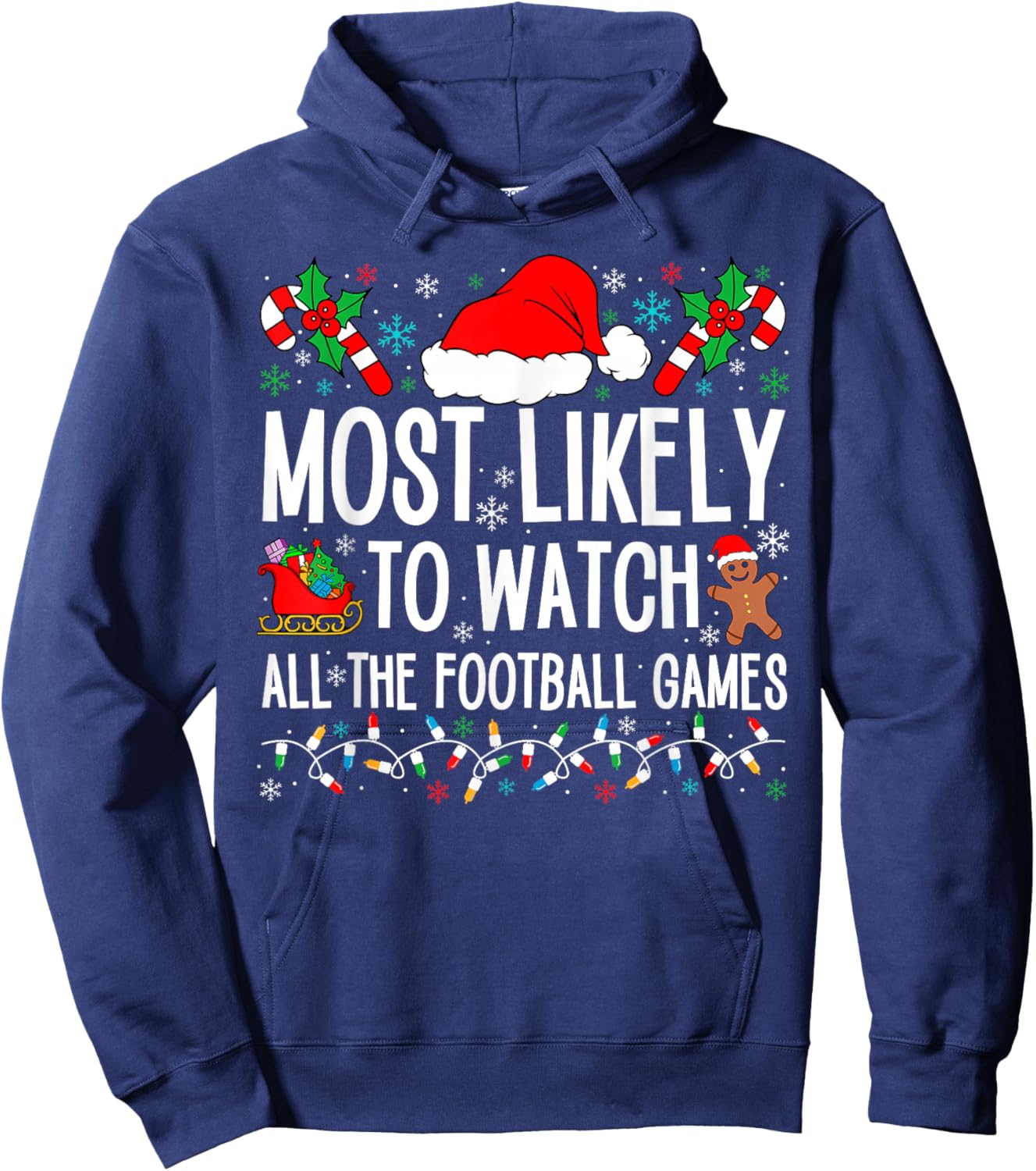 Funny Matching Most Likely Christmas Family 2024. Adults Football , Black, Small Hoodie - Hoodie | Navy