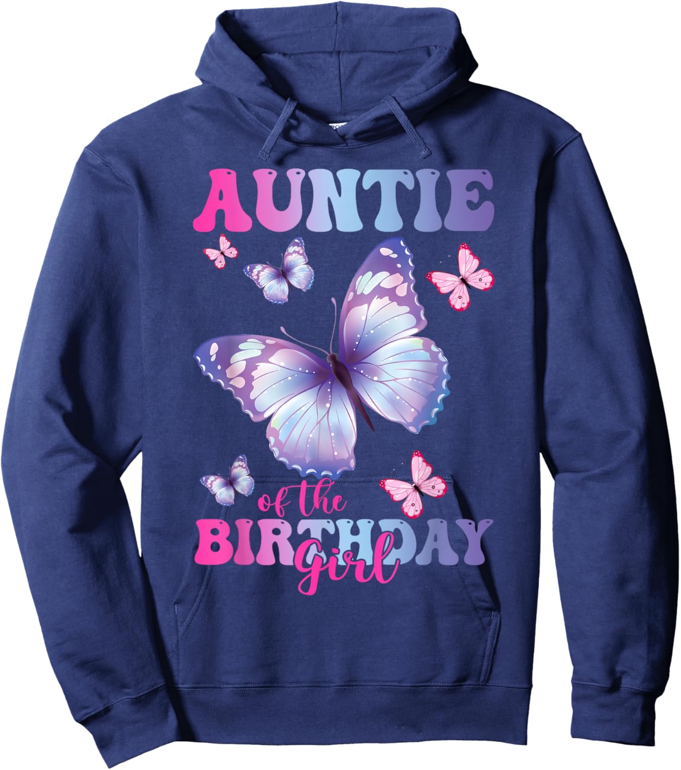 Auntie of The Birthday Girl Butterfly Party Matching Family Hoodie - Hoodie | Navy