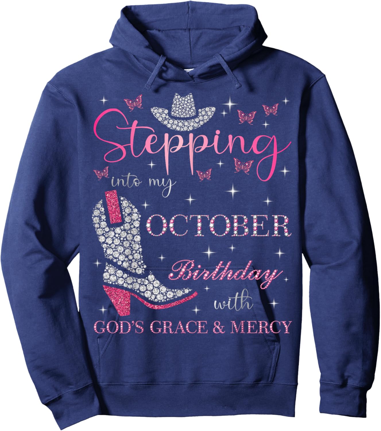 Stepping Into My October Birthday With God's Grace & Mercy Hoodie - Hoodie | Navy