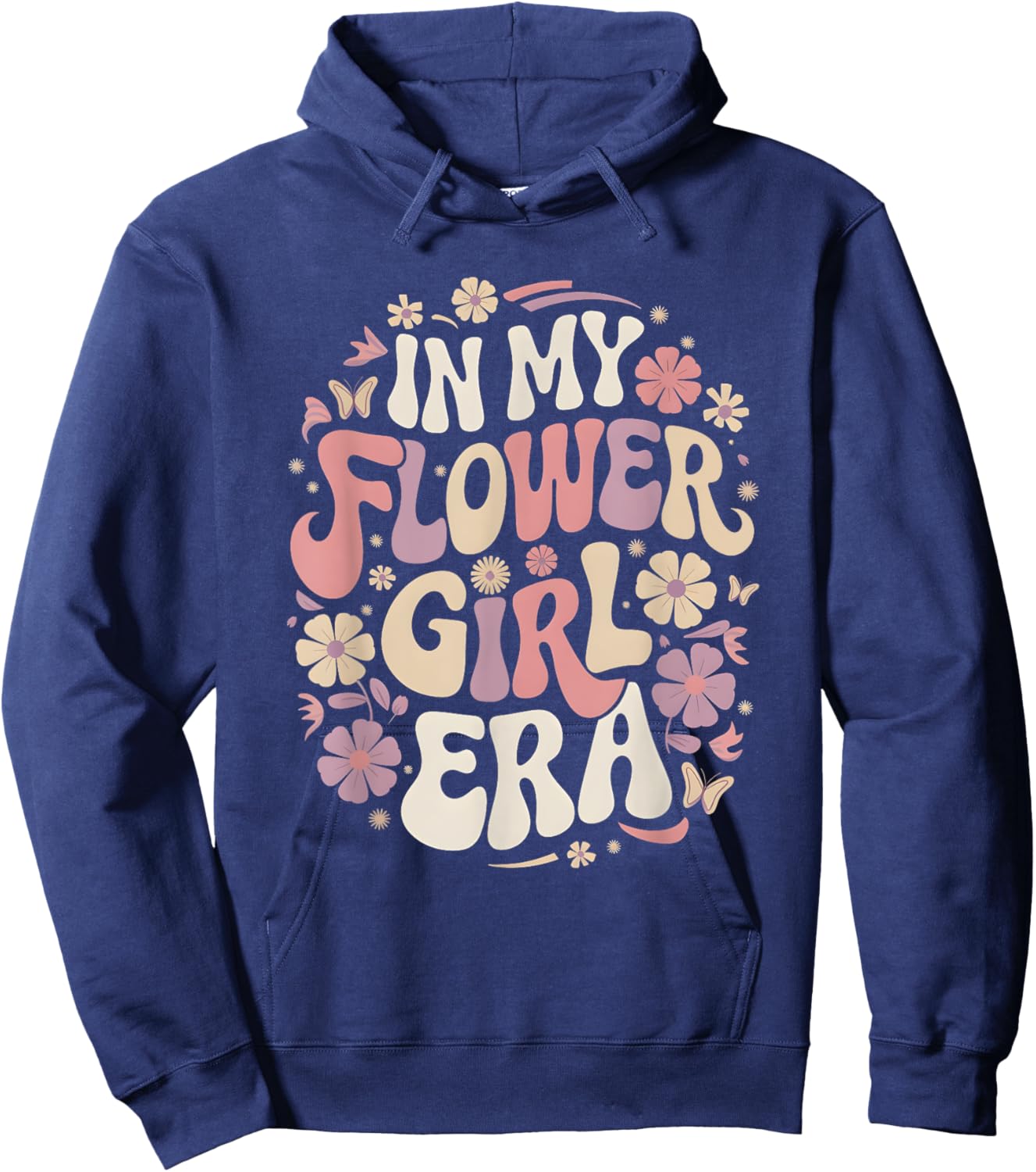 Flower-Girl In My Flower-Girl Era Shirt Groovy Flower-Girl Hoodie - Hoodie | Navy