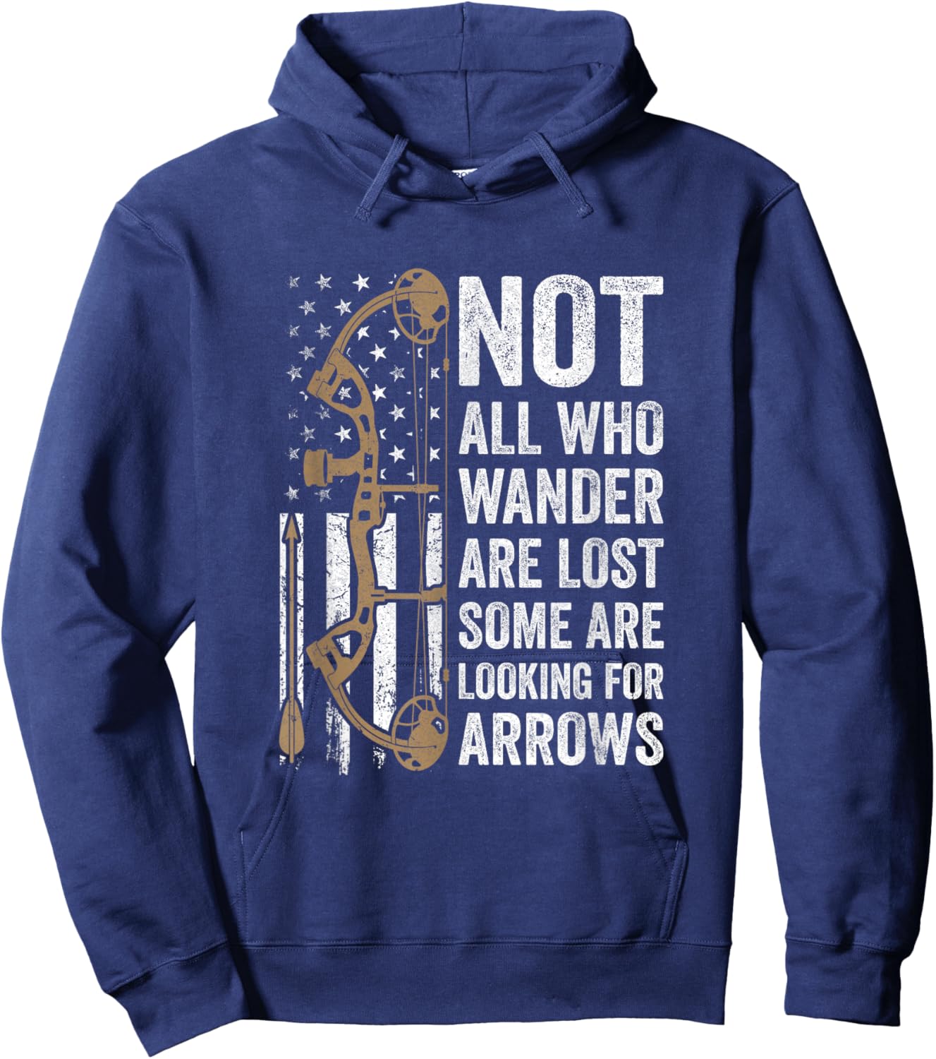 Not All Who Wander are Lost Bow Funny Archery American Flag Hoodie - Hoodie | Navy