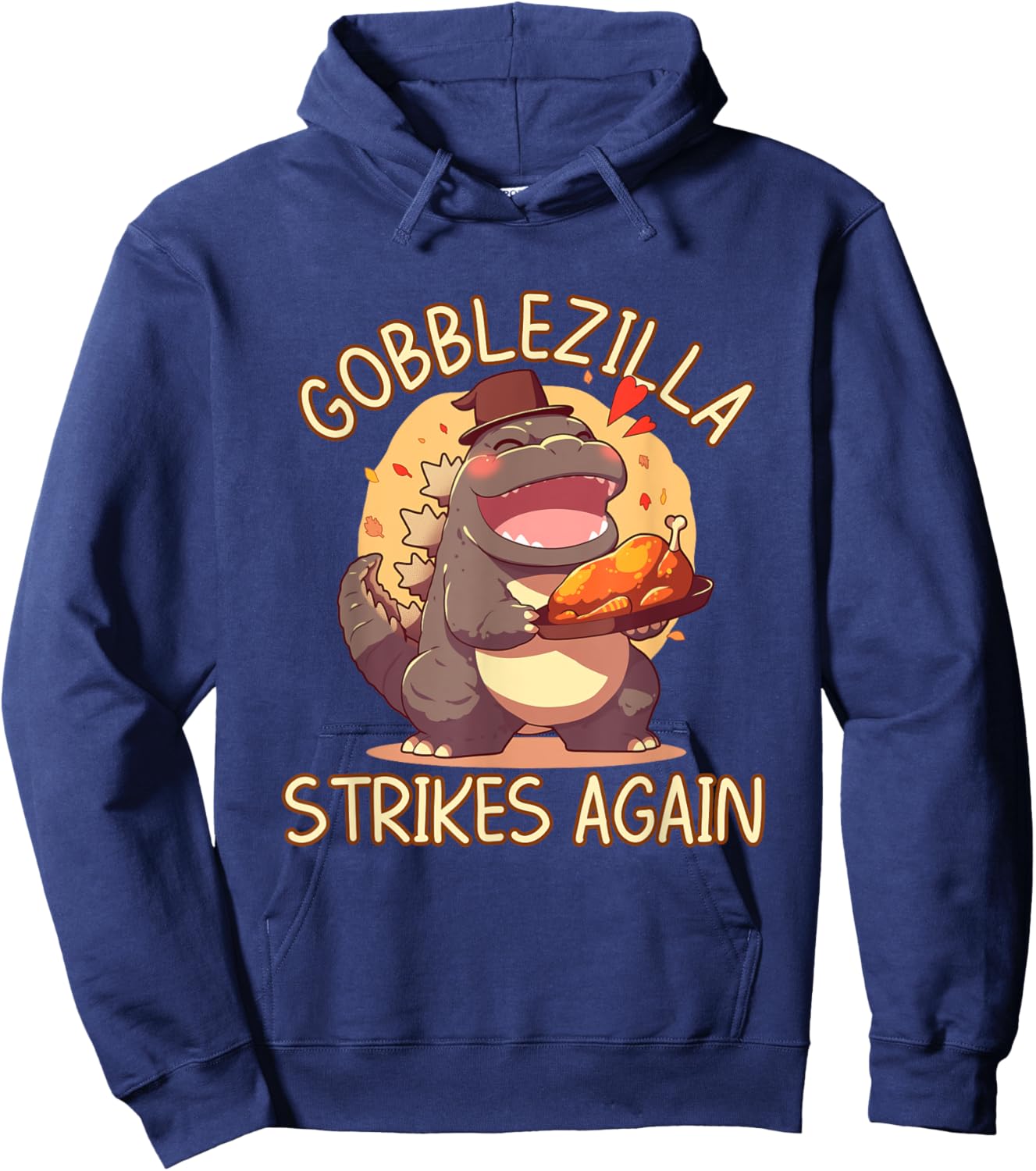 Gobblezilla: King of Thanksgiving Holiday Feasts Hoodie - Hoodie | Navy