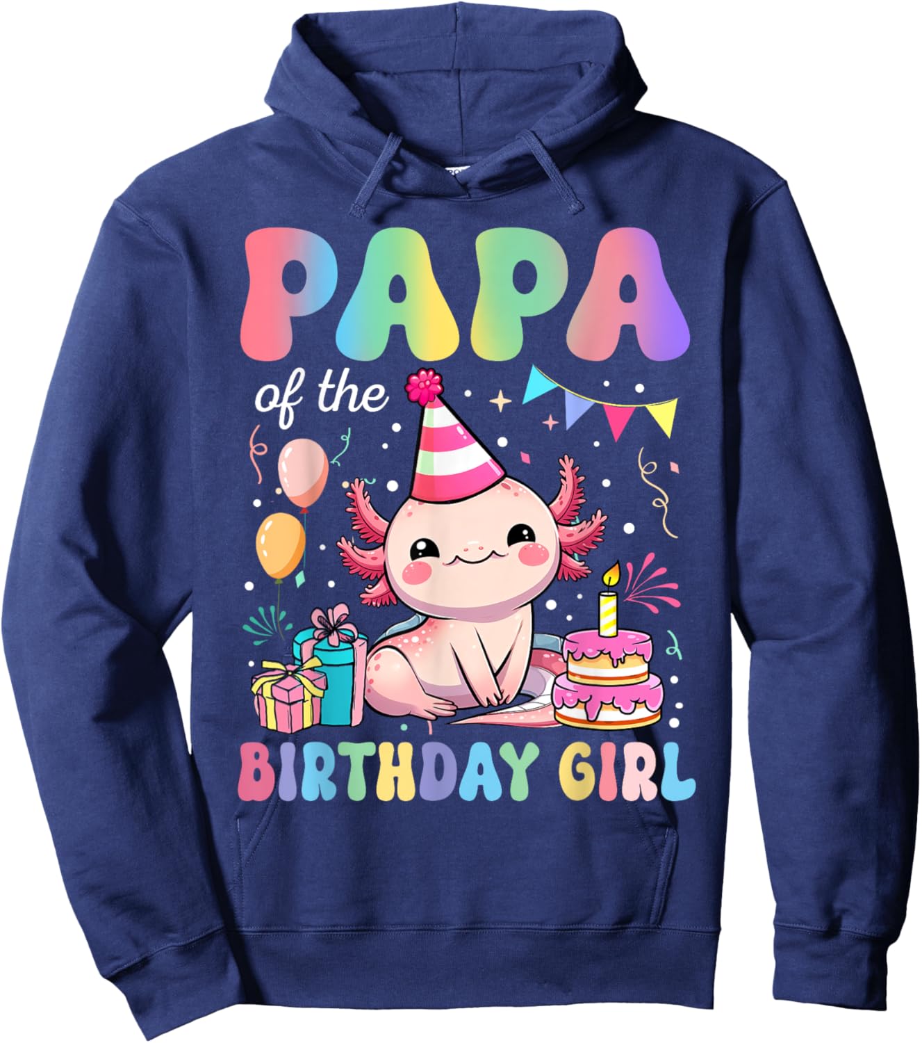 Papa Of The Birthday Girl Axolotl Bday Party Family Hoodie - Hoodie | Navy
