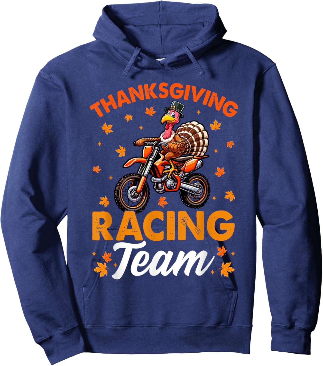 Thanksgiving Racing Team Funny Turkey Riding Dirt Bike Biker Hoodie - Hoodie | Navy
