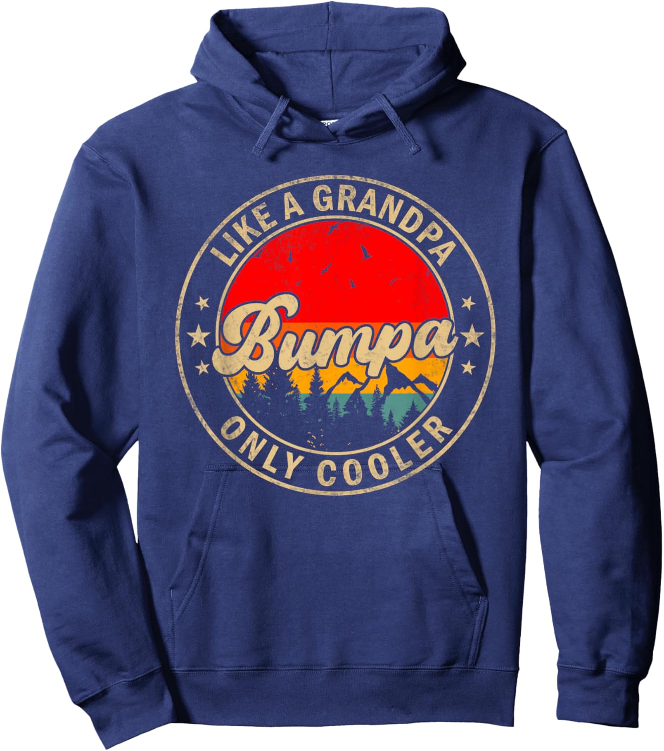 Bumpa Like A Grandpa Only Cooler Funny Papa Grandpa Hoodie - Hoodie | Navy