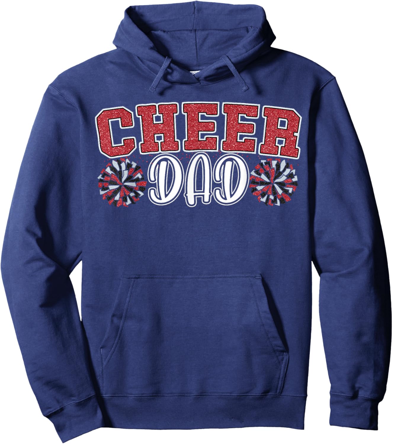 Proud Cheer Dad My Favorite Cheerleader Calls Me Daddy Men Hoodie - Hoodie | Navy