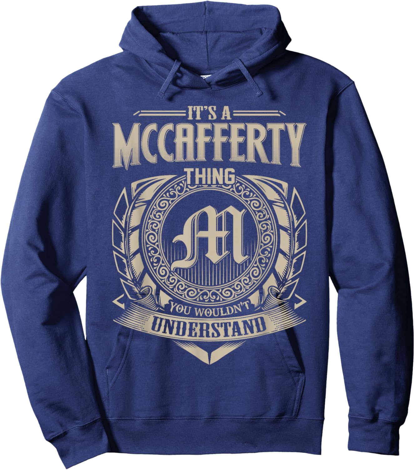 It's A MCCAFFERTY Thing You Wouldn't Understand Name Vintage Hoodie - Hoodie | Navy