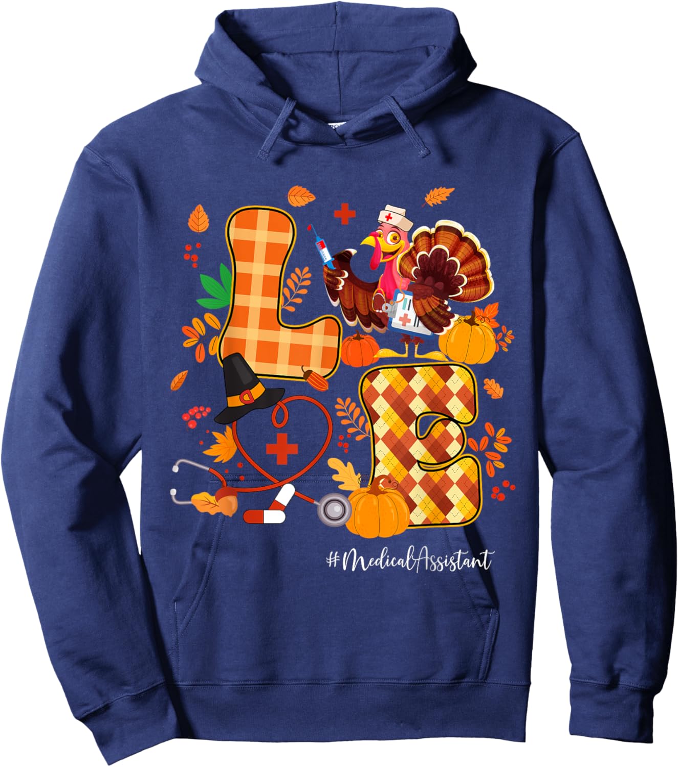 Medical Assistant Love Thanksgiving Fall Turkey Stethoscope Hoodie - Hoodie | Navy