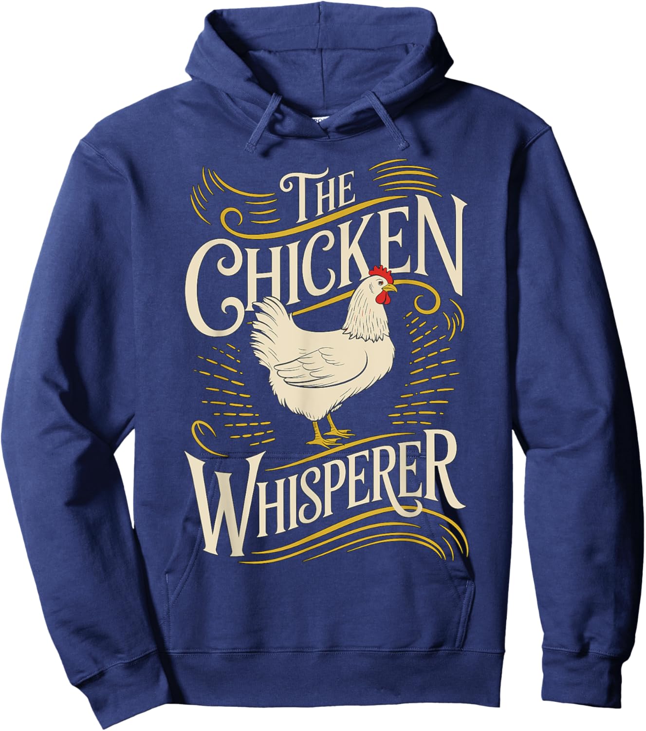 The Chicken Whisperer Farmer Hoodie - Hoodie | Navy