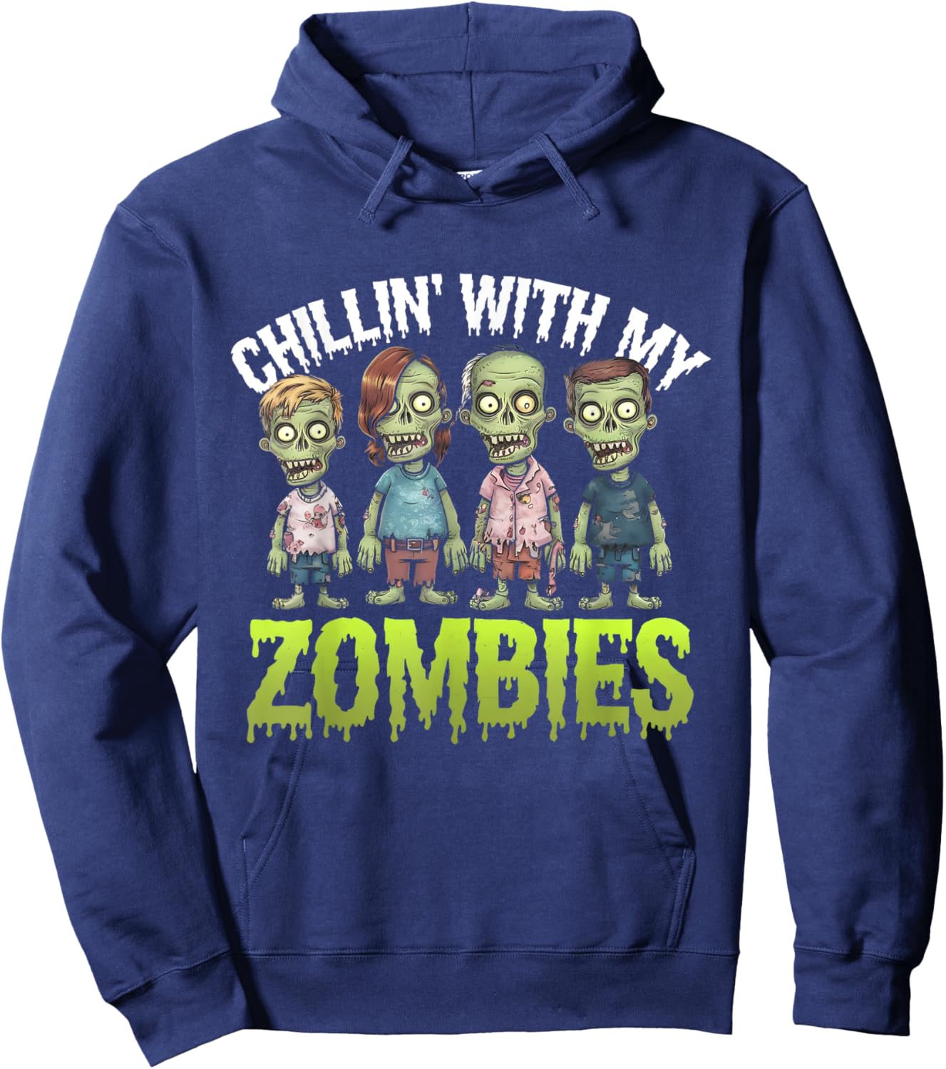 Funny Chillin' With My Zombies Spooky Halloween Zombie Lover Hoodie - Hoodie | Navy
