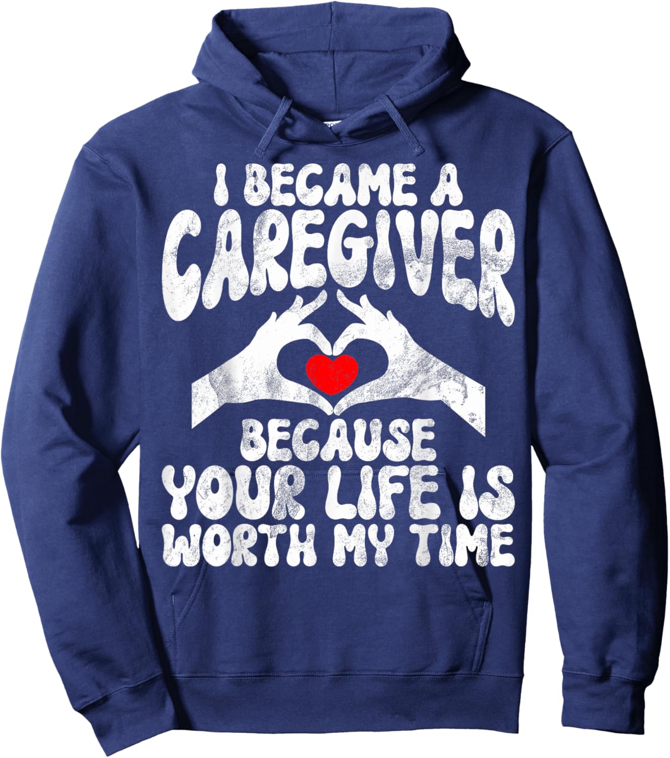 Caregiver Appreciation Women -Adult , Black, Small, Short Sleeve, Modern, , Regular Fit, Solid Colors: 100% Cotton; Heather Grey: 90% Cotton, 10% Polyester Hoodie - Hoodie | Navy