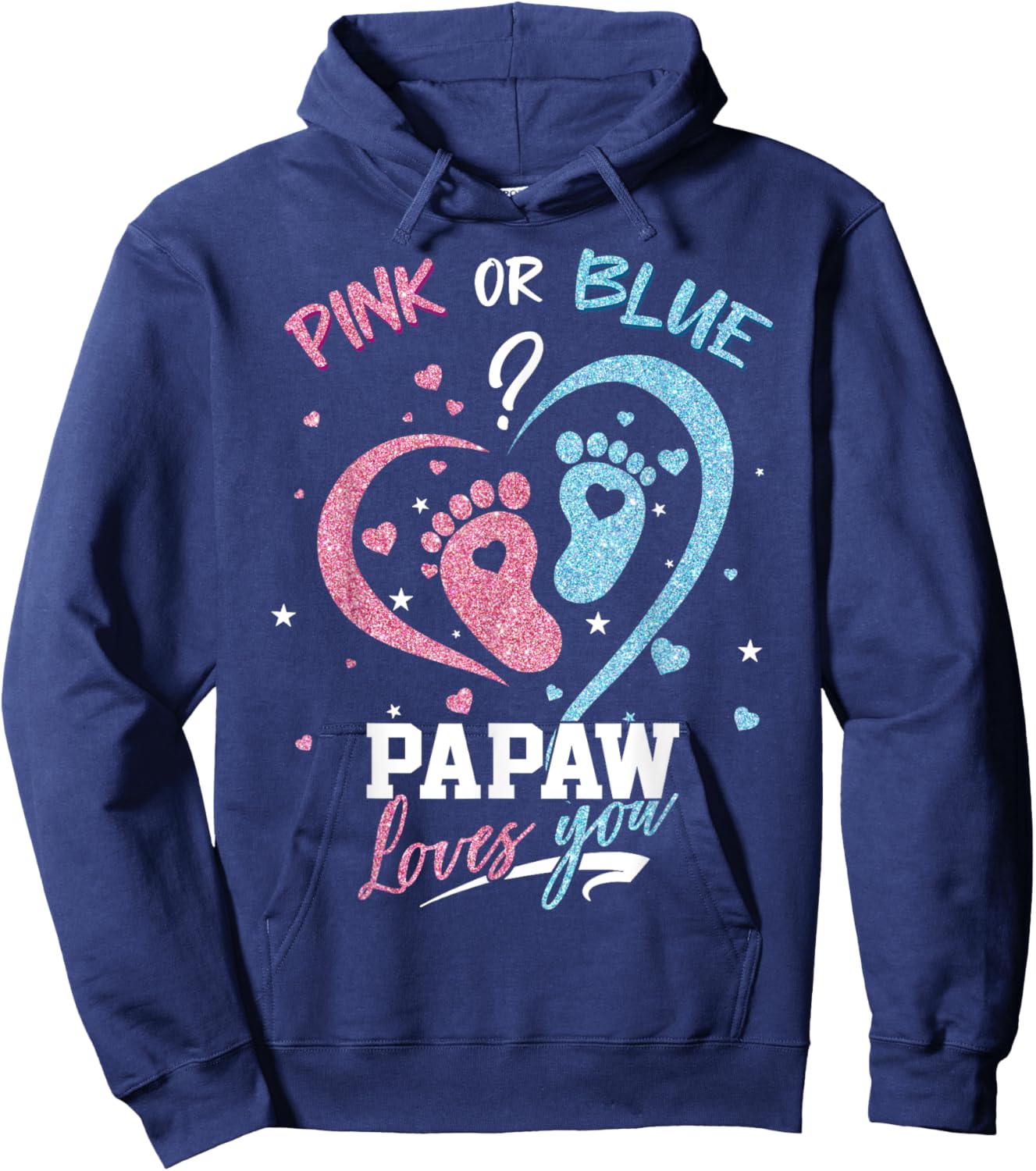 Pink Or Blue Papaw Loves You Gender Reveal Party Hoodie - Hoodie | Navy