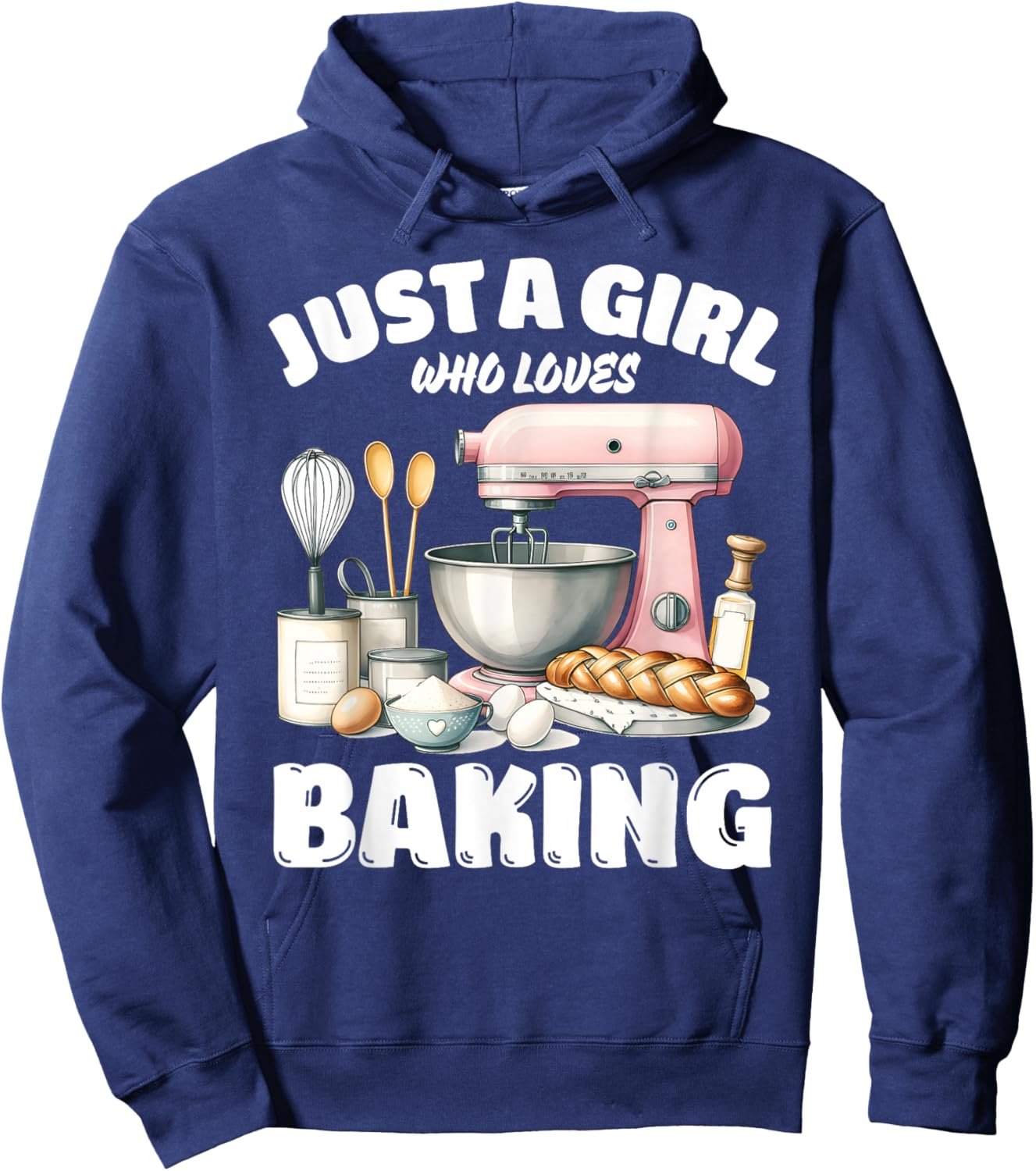Just A Girl Who Loves Baking, Baking Lover Hoodie - Hoodie | Navy