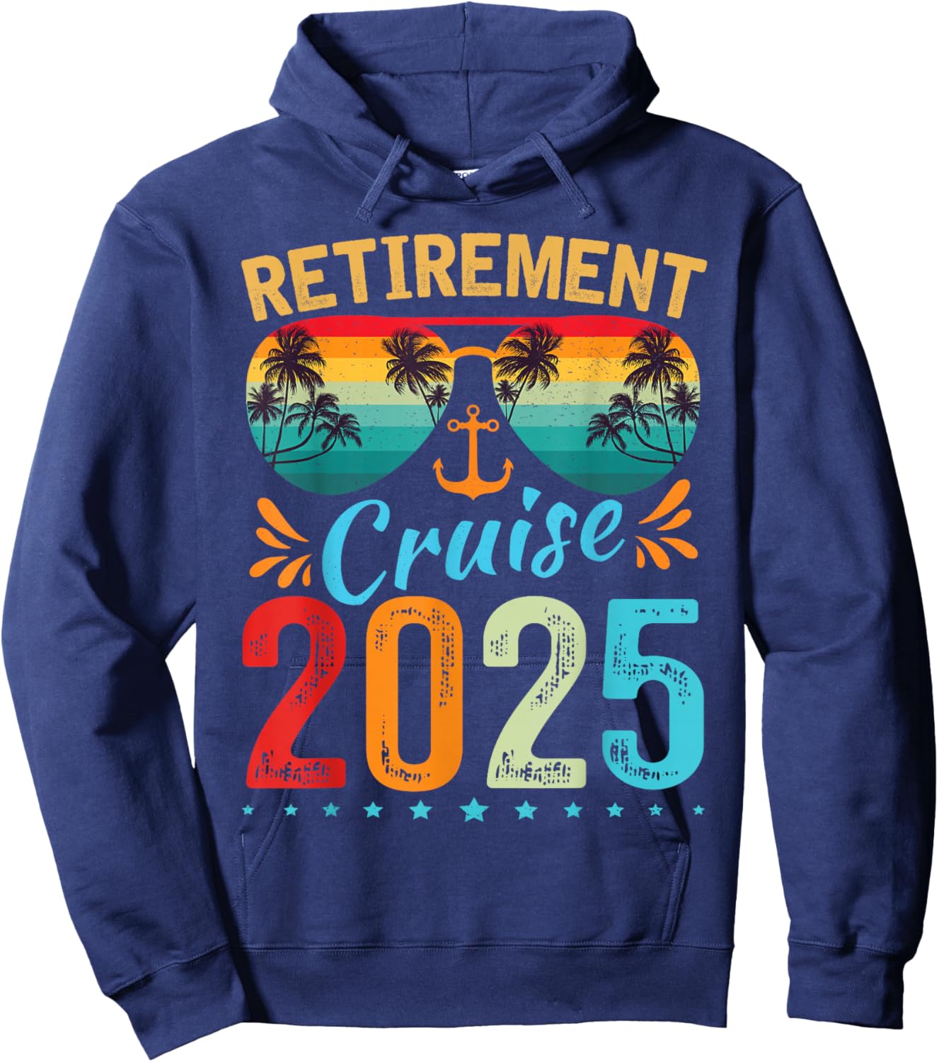 Retirement Cruise 2025 Black Classic Fit - Senior Citizens, Retirees, Cruise Enthusiasts - -Adults - Short Sleeve - US Small Hoodie - Hoodie | Navy