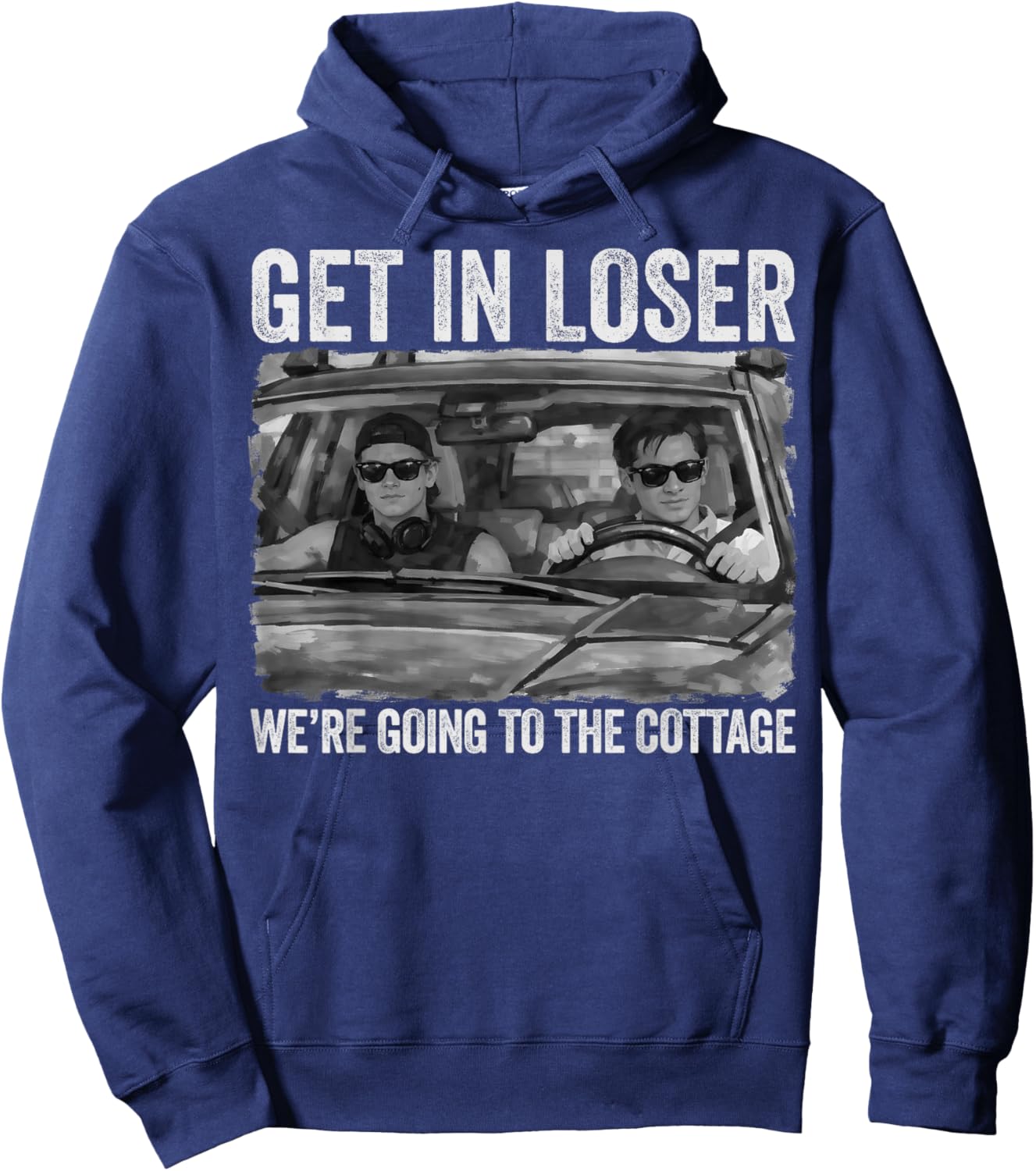 Get in Loser We're Going to The Cottage Vintage T-Shirt - Hoodie | Navy