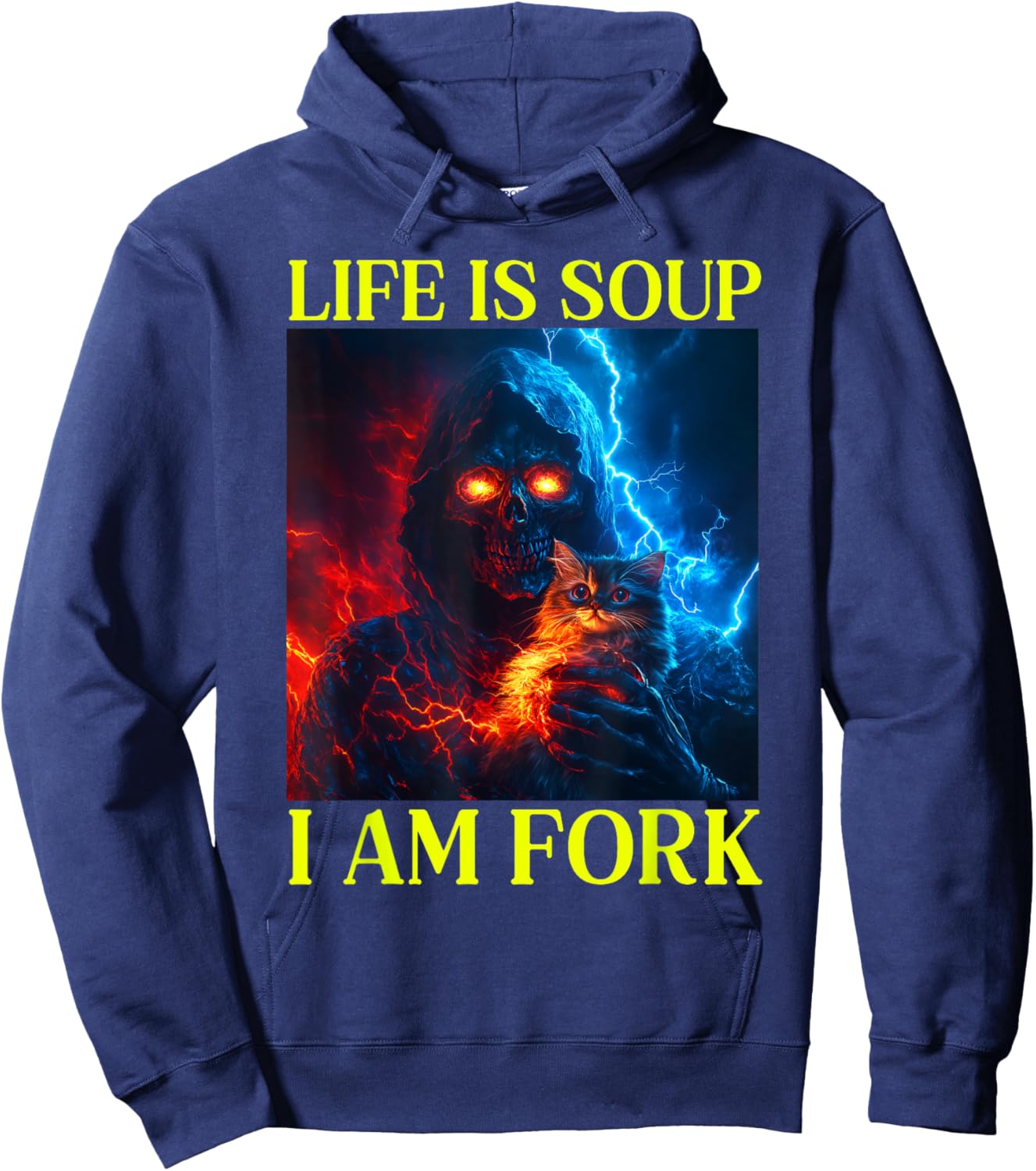 Life Is Soup I Am Fork Oddly Specific Dank Meme Hoodie - Hoodie | Navy