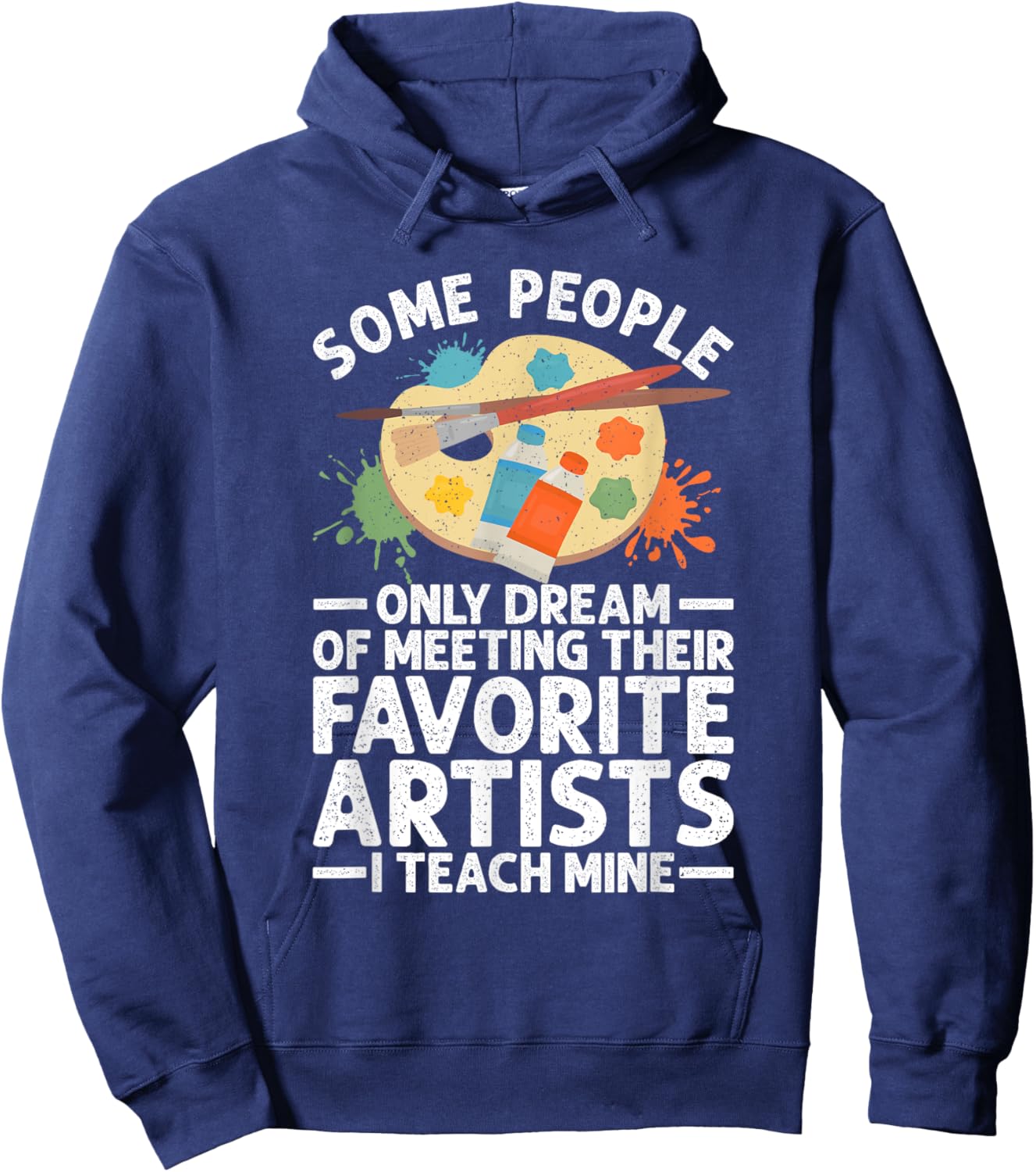 Art Teacher Design Women Art Teacher Appreciation Hoodie - Hoodie | Navy