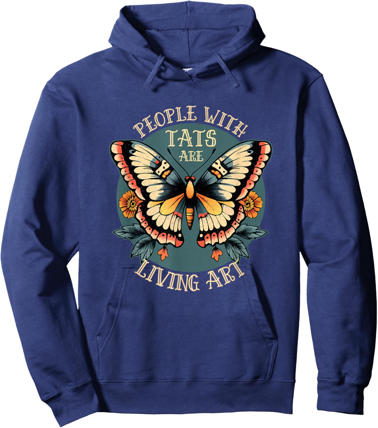 People with Tattoos are Art – Celebrate Body Art Culture Hoodie - Hoodie | Navy