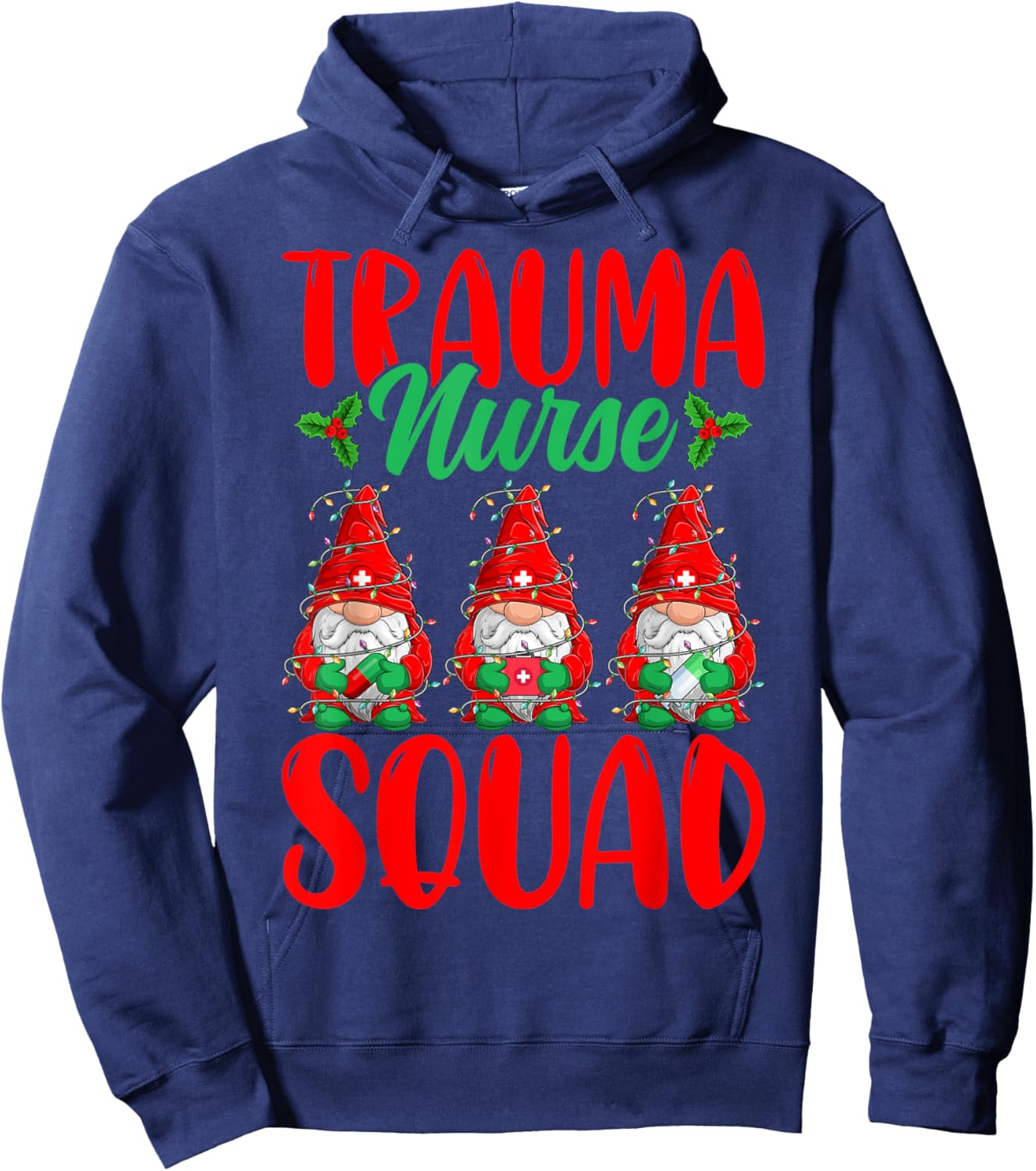 Trauma Nurse Squad - Funny Gnomes Trauma Nursing Christmas Hoodie - Hoodie | Navy