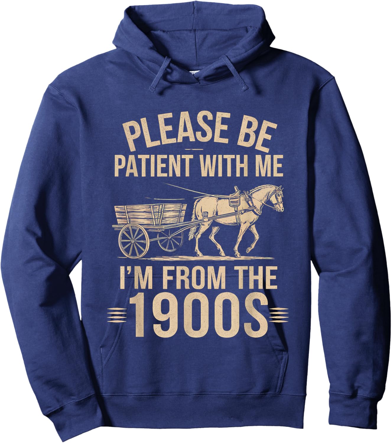 Please Be Patient With Me I'm From the 1900's Trendy Vintage Hoodie - Hoodie | Navy