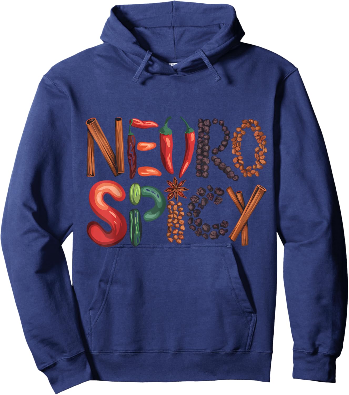 Neurodivergent SPED Teacher Autism Neurotypical Neuro Spicy Hoodie - Hoodie | Navy