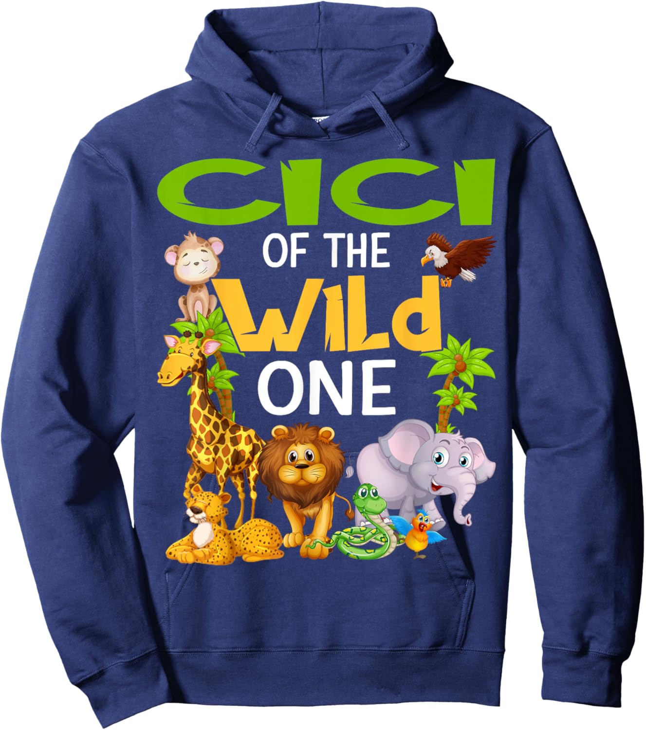 Cici Of The Wild One Zoo Birthday Safari Family Hoodie - Hoodie | Navy