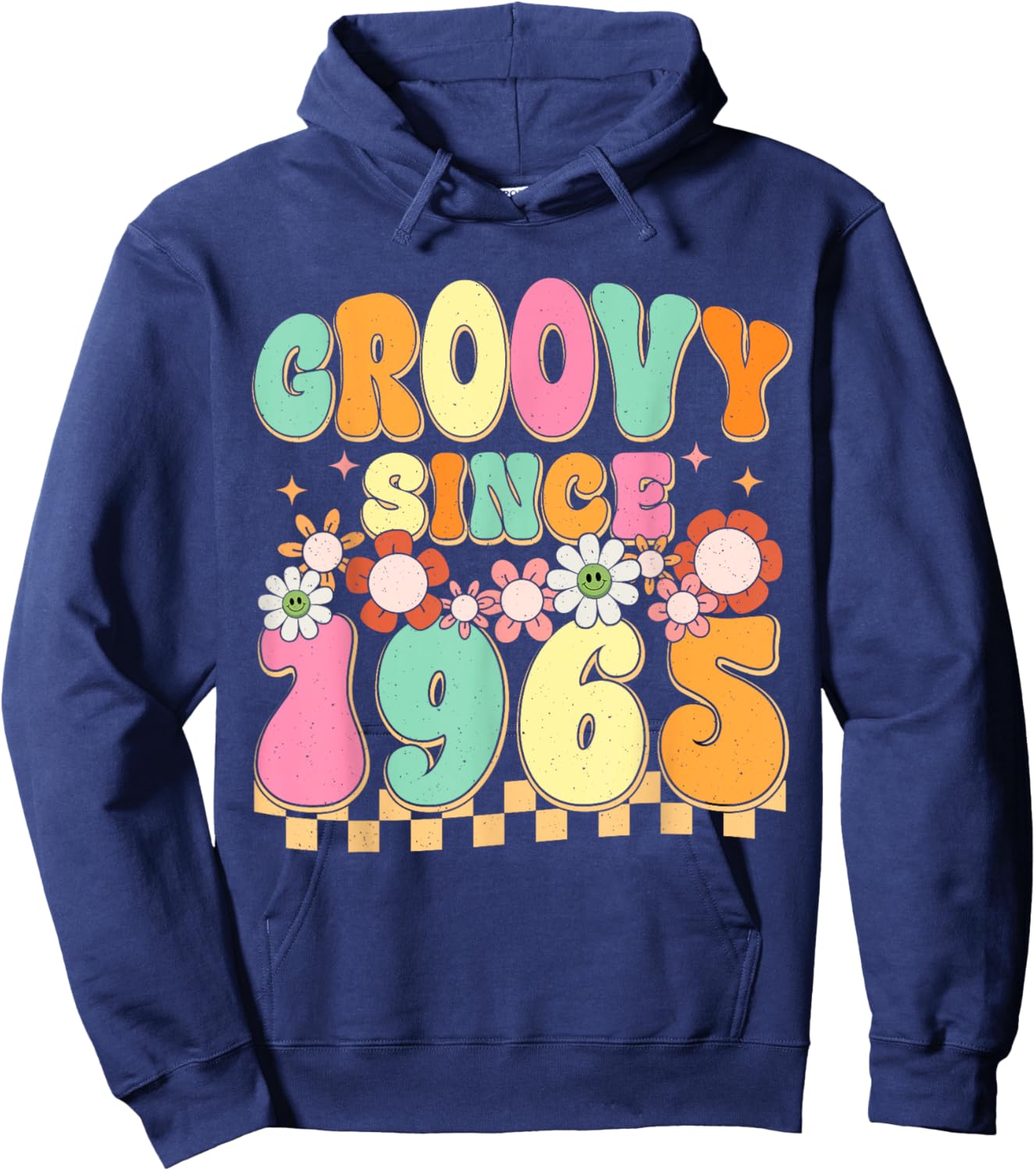 Groovy Since 1965 60 Year Old Flower 60th Birthday Vintage Hoodie - Hoodie | Navy