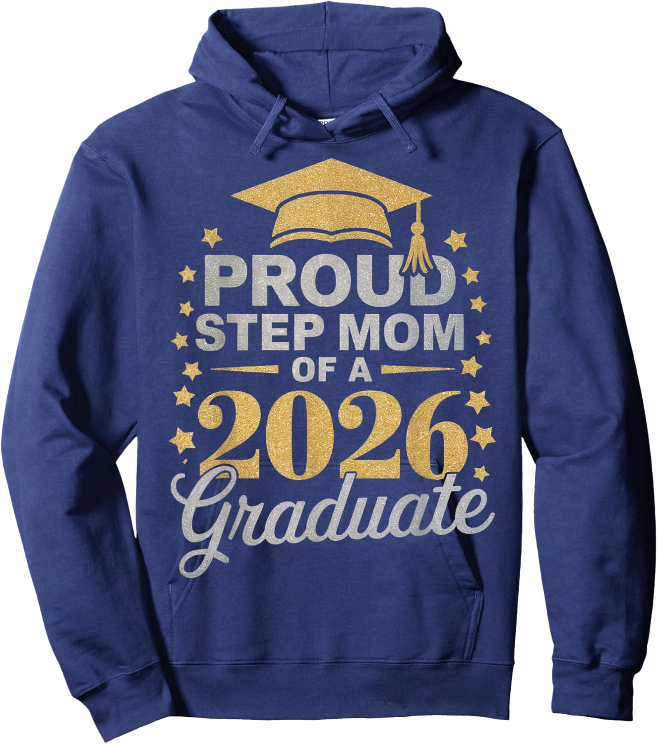 Proud Step Mom Of A 2026 Graduate Class of 2026 Senior Mom Hoodie - Hoodie | Navy