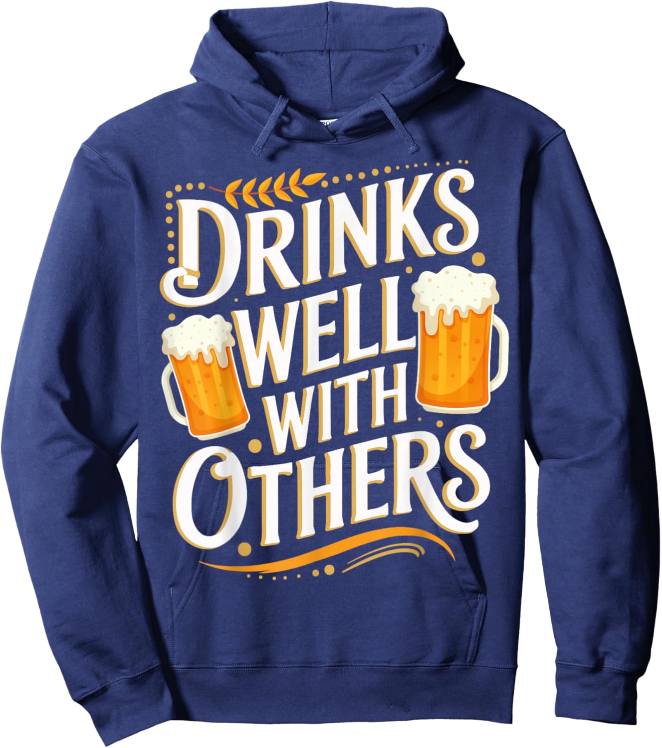 Drinks Well With Others Hoodie - Hoodie | Navy
