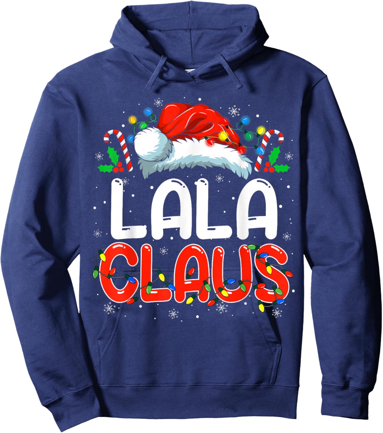 Lala Claus Christmas Family Matching Pajamas Funny Xmas Hoodie - Hoodie | Navy