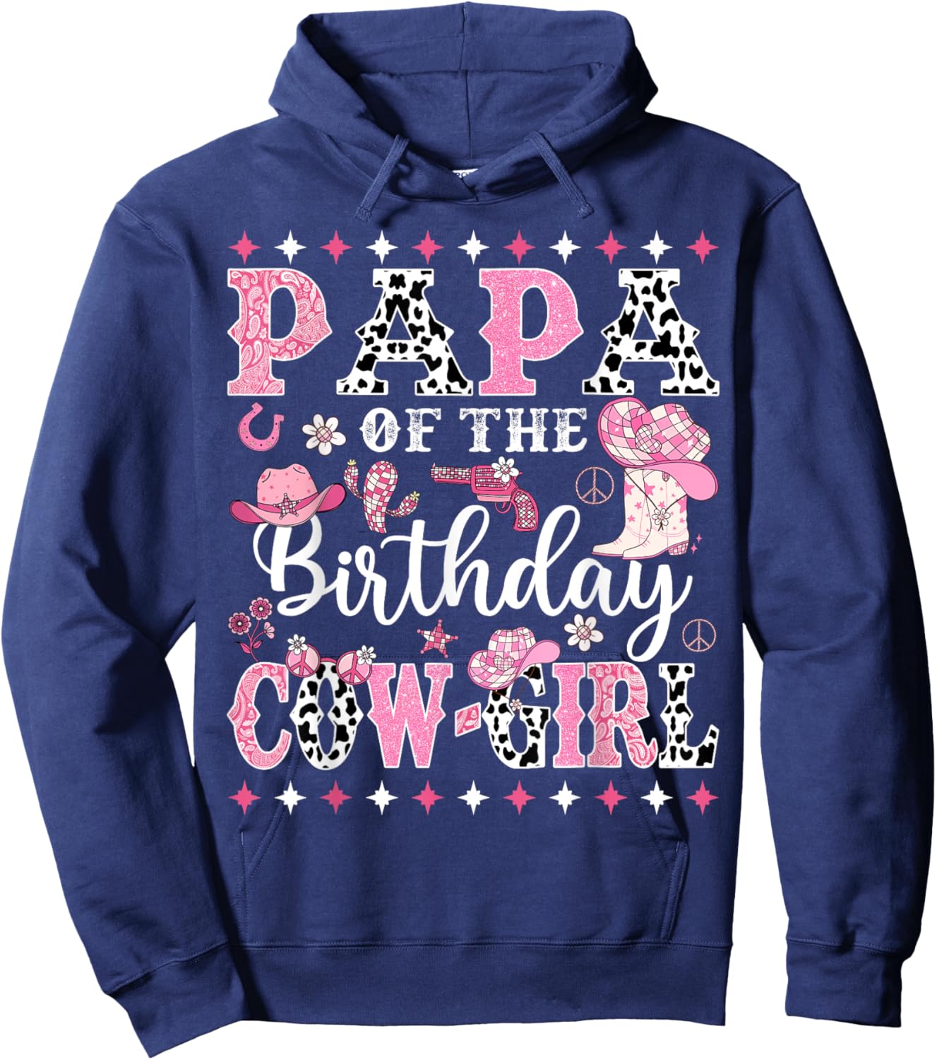 Papa Of The Birthday CowGirl Rodeo CowGirl Birthday Hoodie - Hoodie | Navy