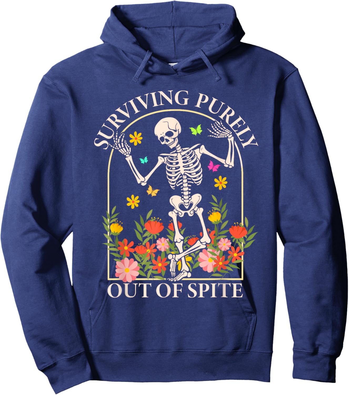 Surviving Purely Out Of Spite Funny Dancing Floral Skeleton Hoodie - Hoodie | Navy