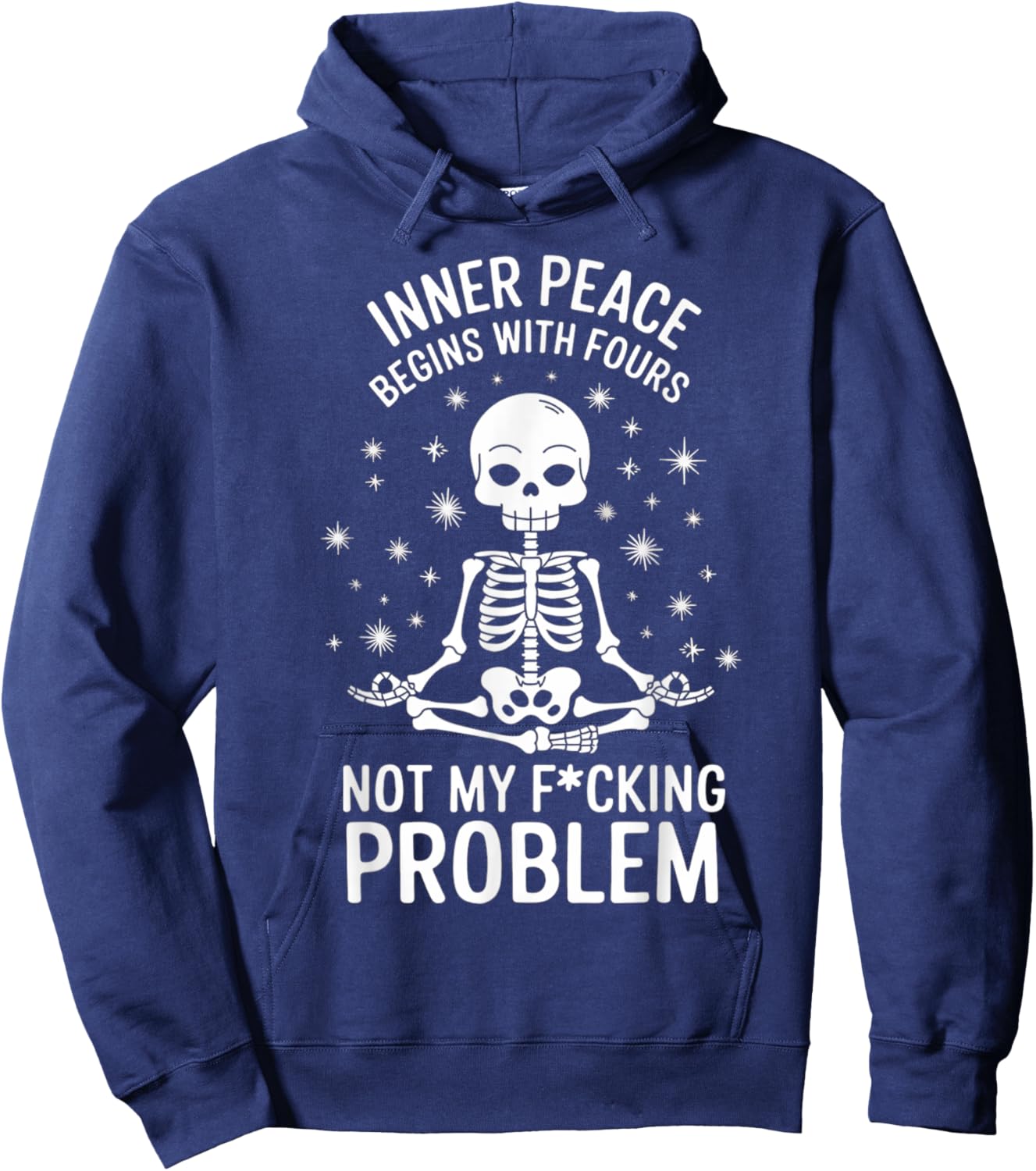 Peace Begins With Four Words Not My Fucking Problem Hoodie - Hoodie | Navy