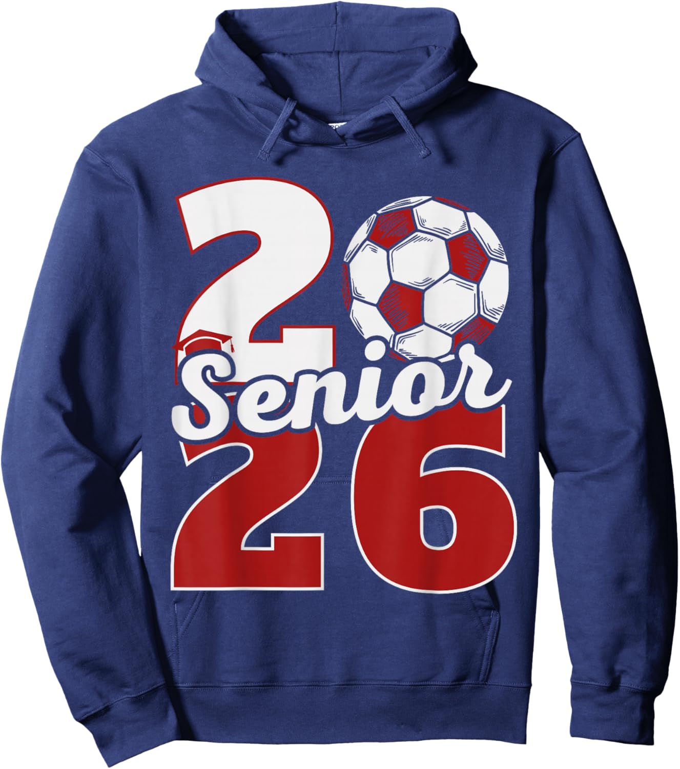 Senior 2026 Soccer Class of 26 Graduation Party Hoodie - Hoodie | Navy