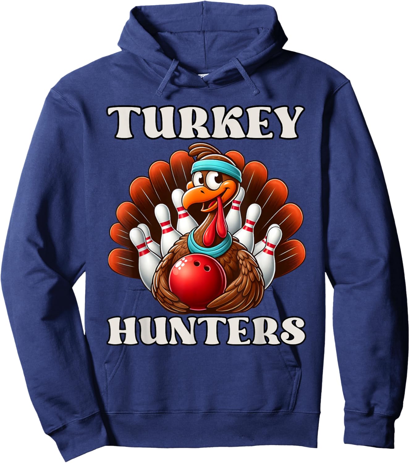 Turkey Hunters Thanksgiving Bowling Lovers Hoodie - Hoodie | Navy