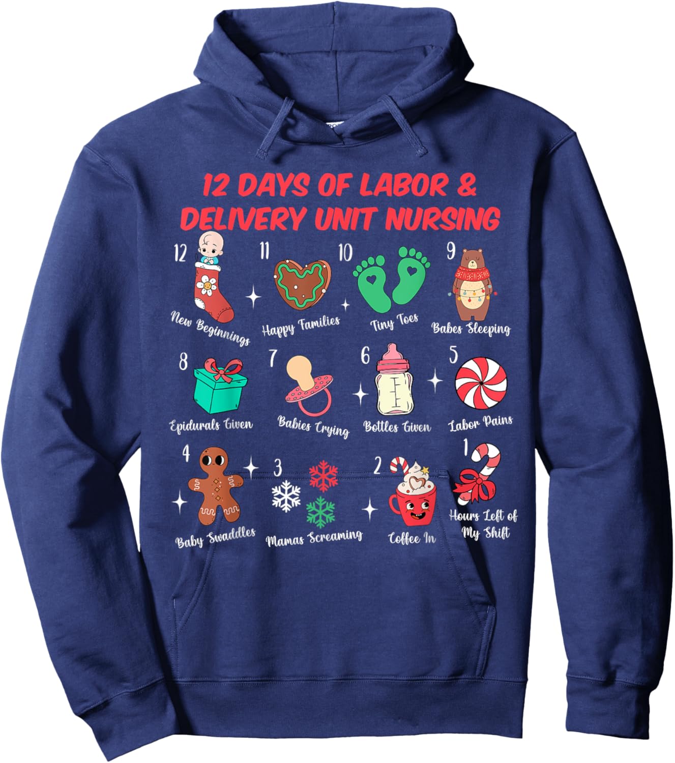 12 Days Of Labor and Delivery Unit Nursing L&D Christmas Hoodie - Hoodie | Navy