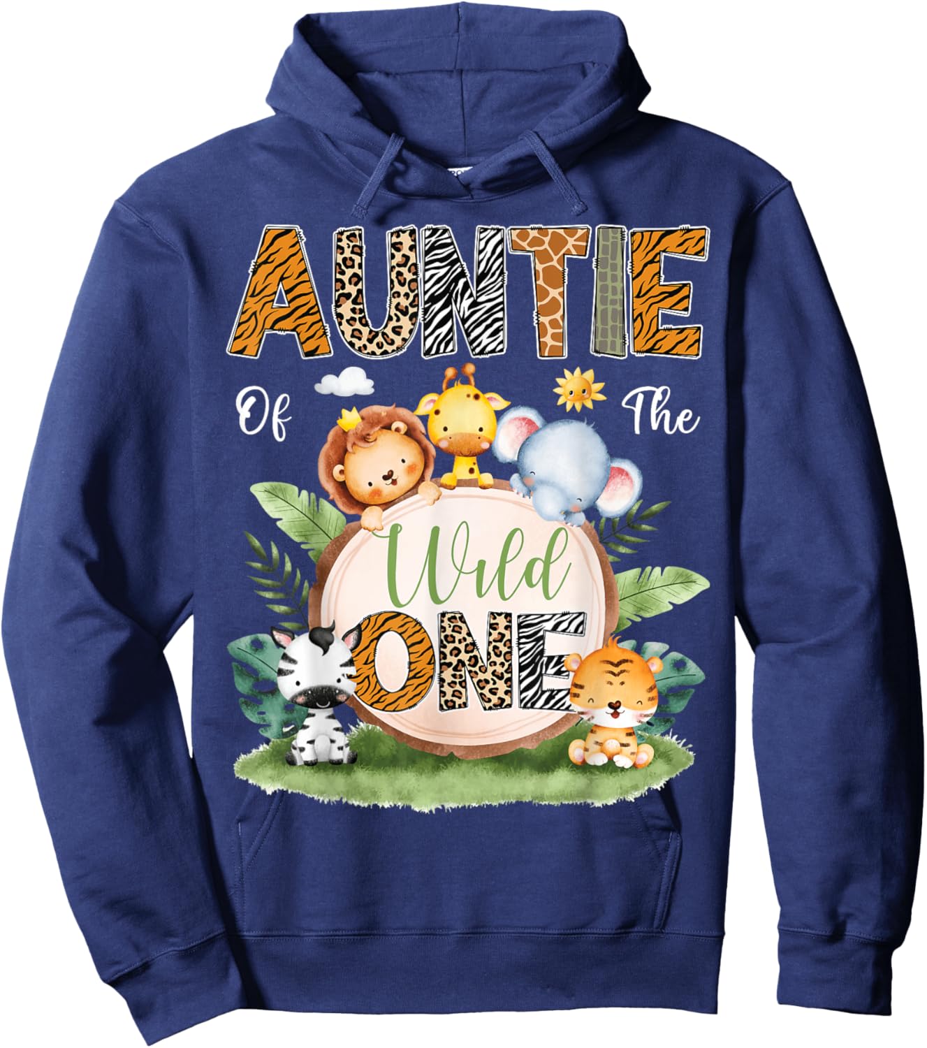 Auntie Of The Wild One 1St Birthday Kids Safari Jungle Hoodie - Hoodie | Navy