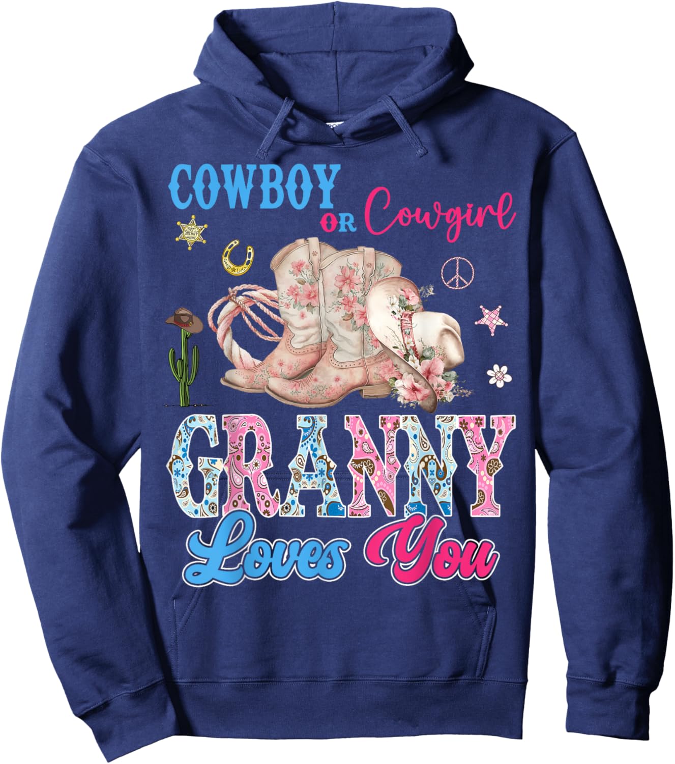 Cowboy Or Cowgirl Granny Loves You Gender Reveal Party Hoodie - Hoodie | Navy