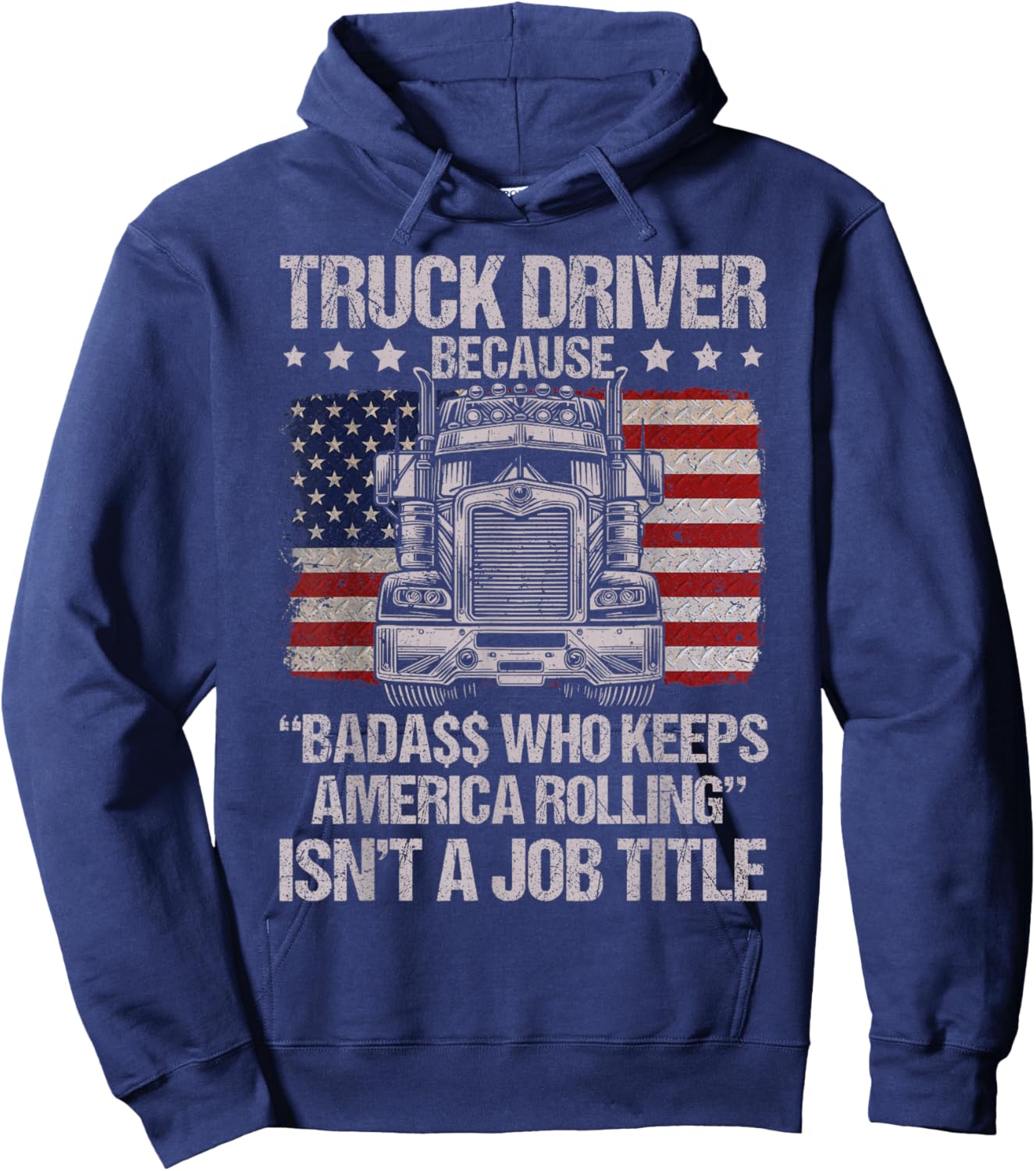 Funny Trucker big rig driver Truck Hoodie - Hoodie | Navy