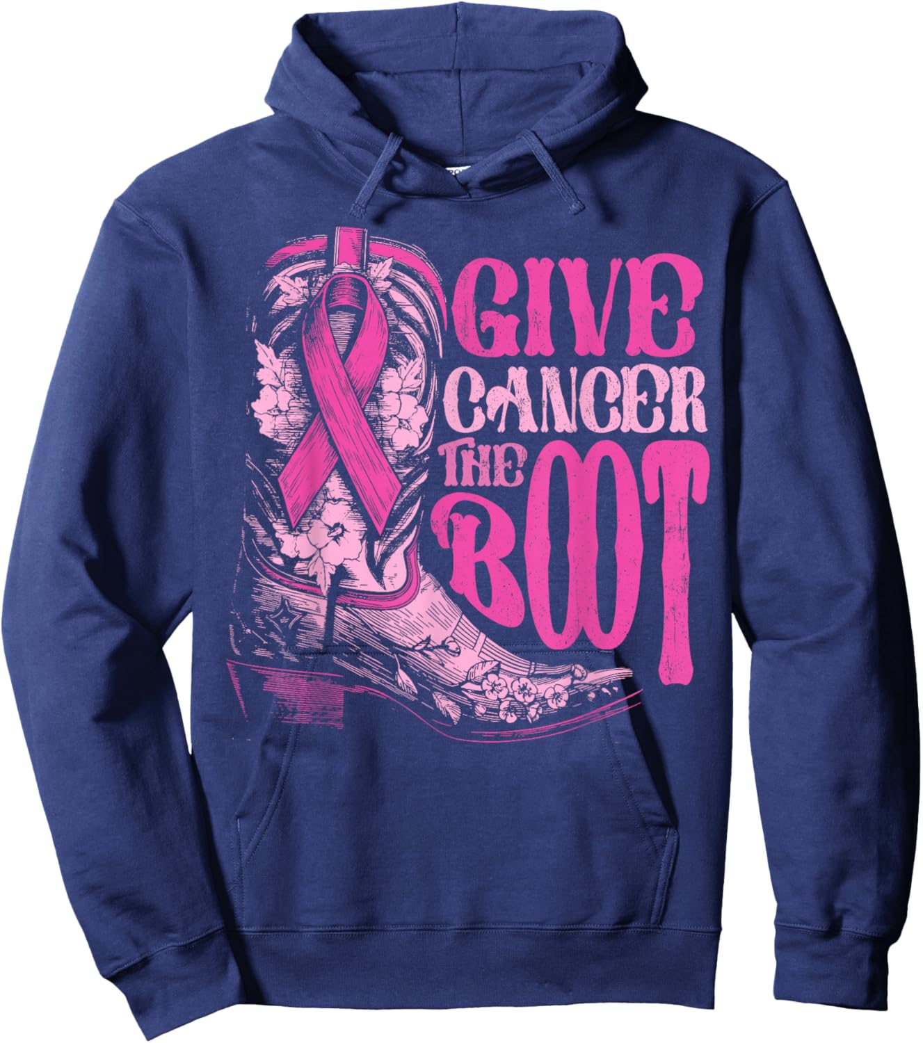 Breast Cancer Cowboy Give Cancer the Boot Cowgirl Rodeo Hoodie - Hoodie | Navy