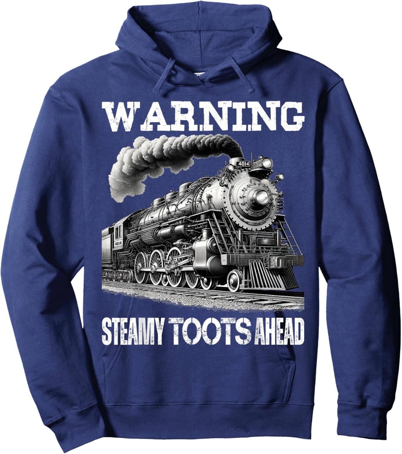 Vintage Retro Funny Steam Train Lover Warning Steamy Toots Hoodie - Hoodie | Navy
