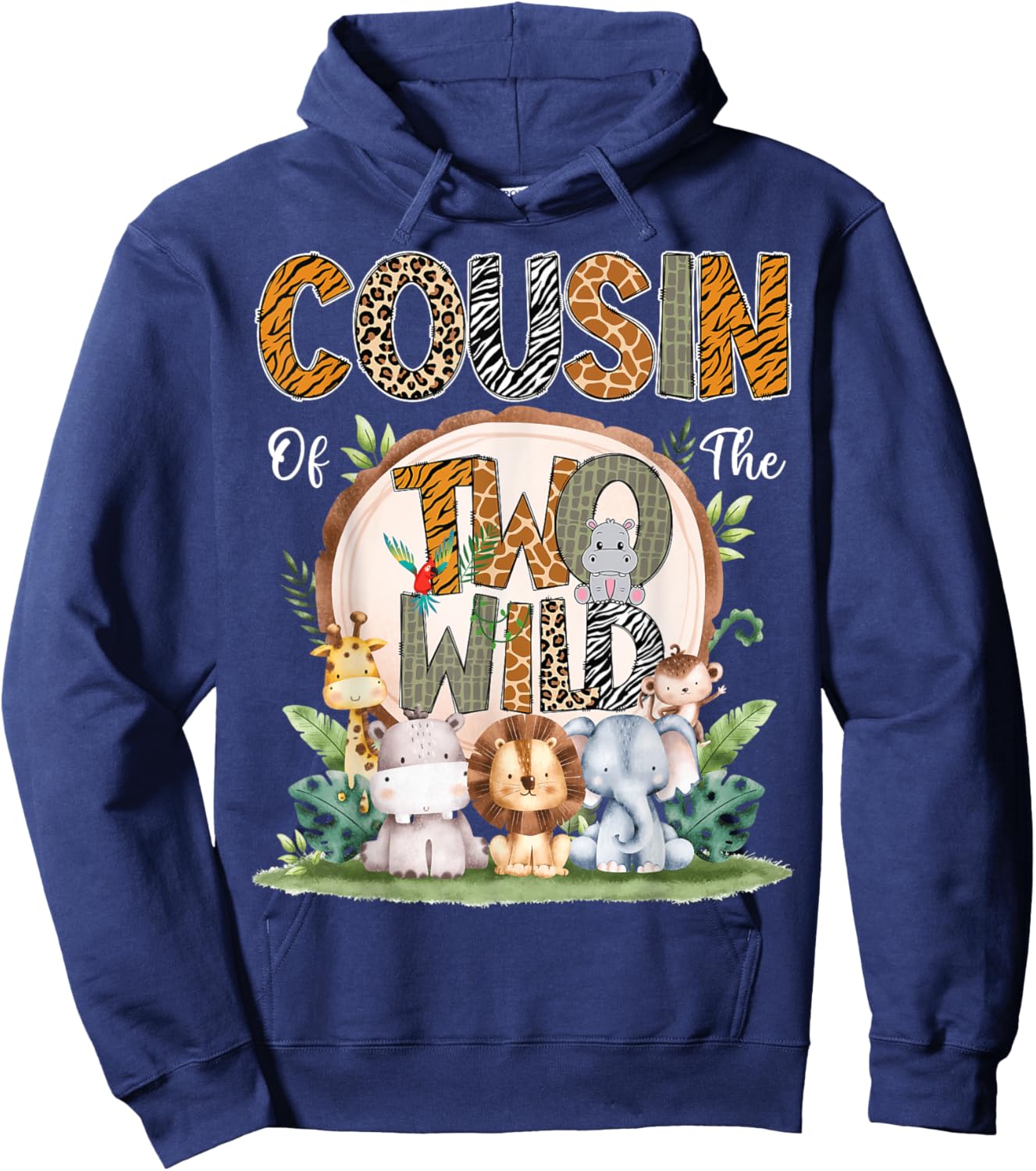Cousin Of The Two Wild Animal Safari 2Nd Birthday Party Hoodie - Hoodie | Navy