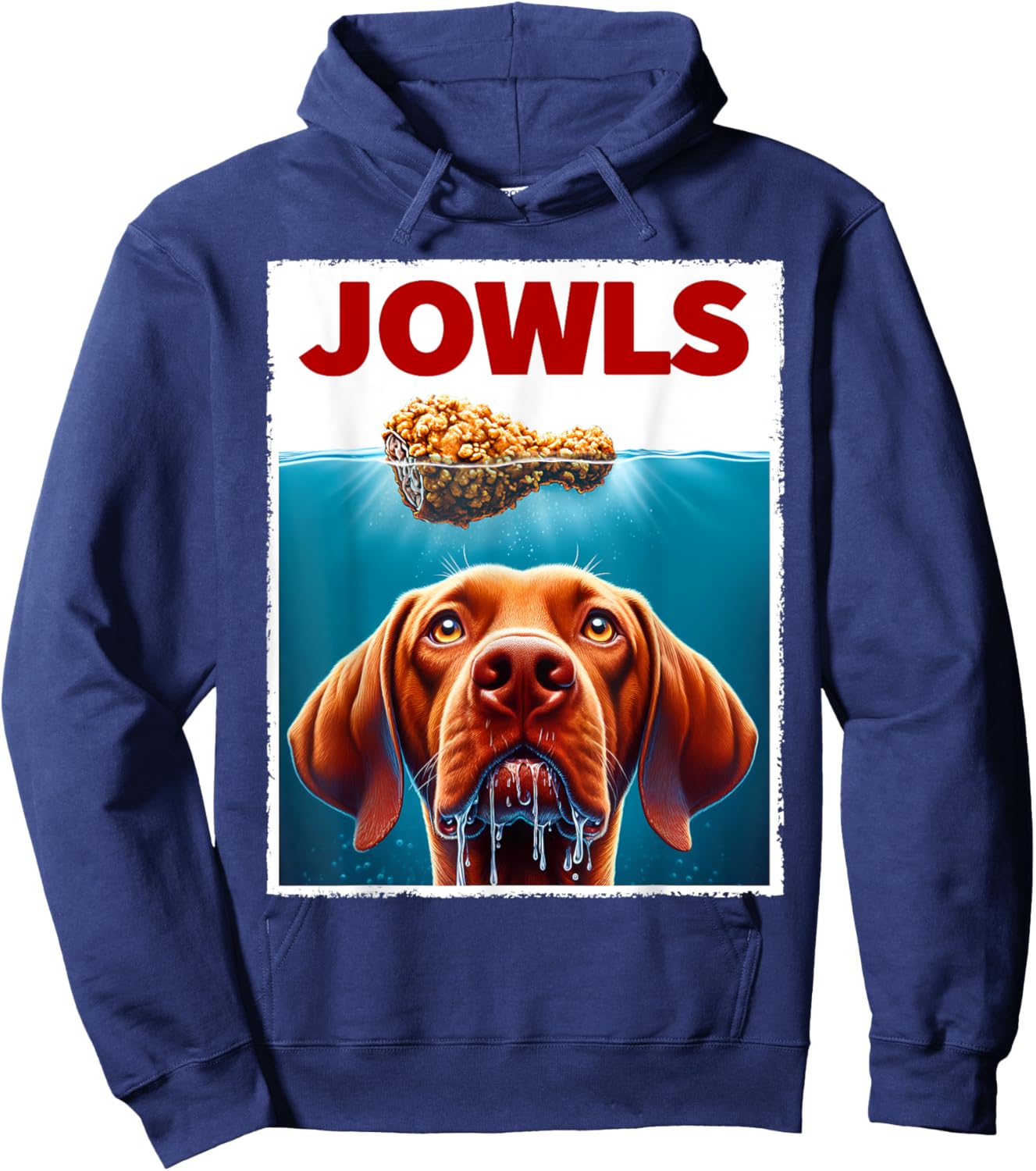 Funny Vizsla and Fried Chicken Parody Jowls Dog Lover Men Women Kids Hoodie - Hoodie | Navy