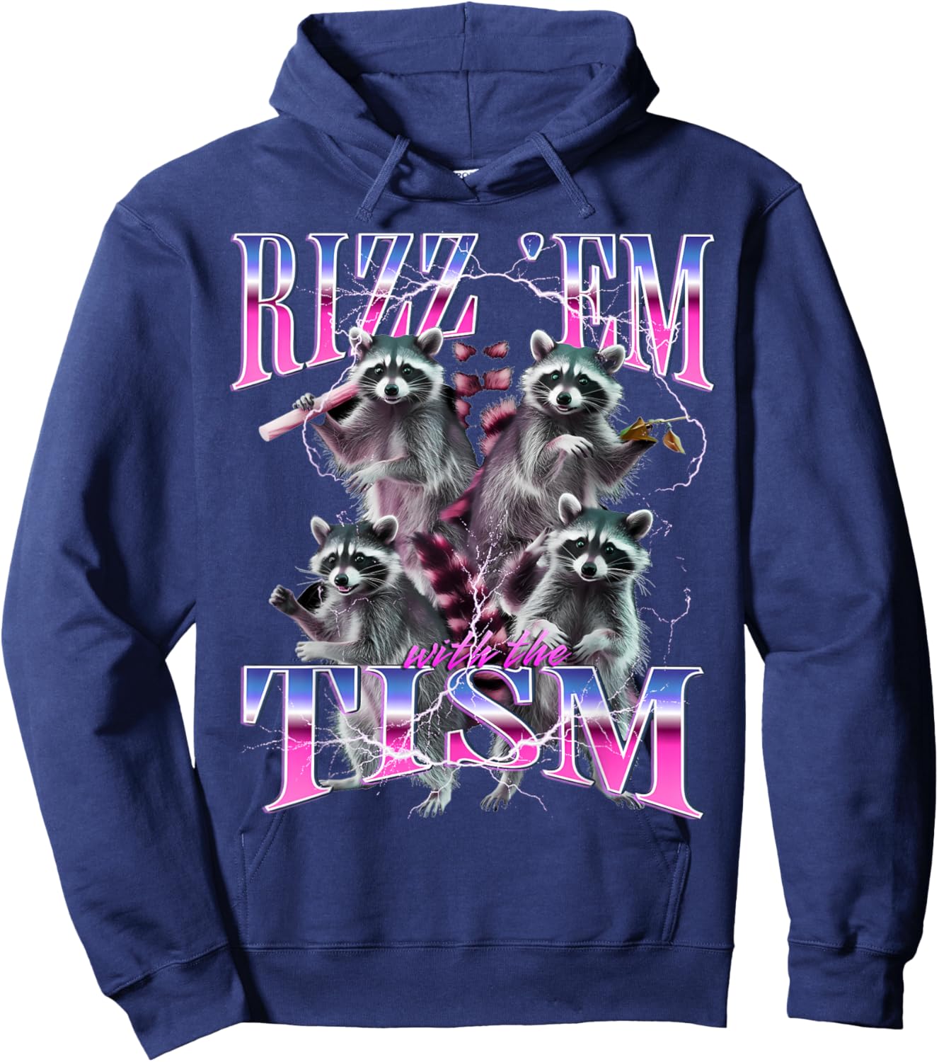 Rizz Em With The Tism Funny Autism Meme Autistic Racoon Hoodie - Hoodie | Navy