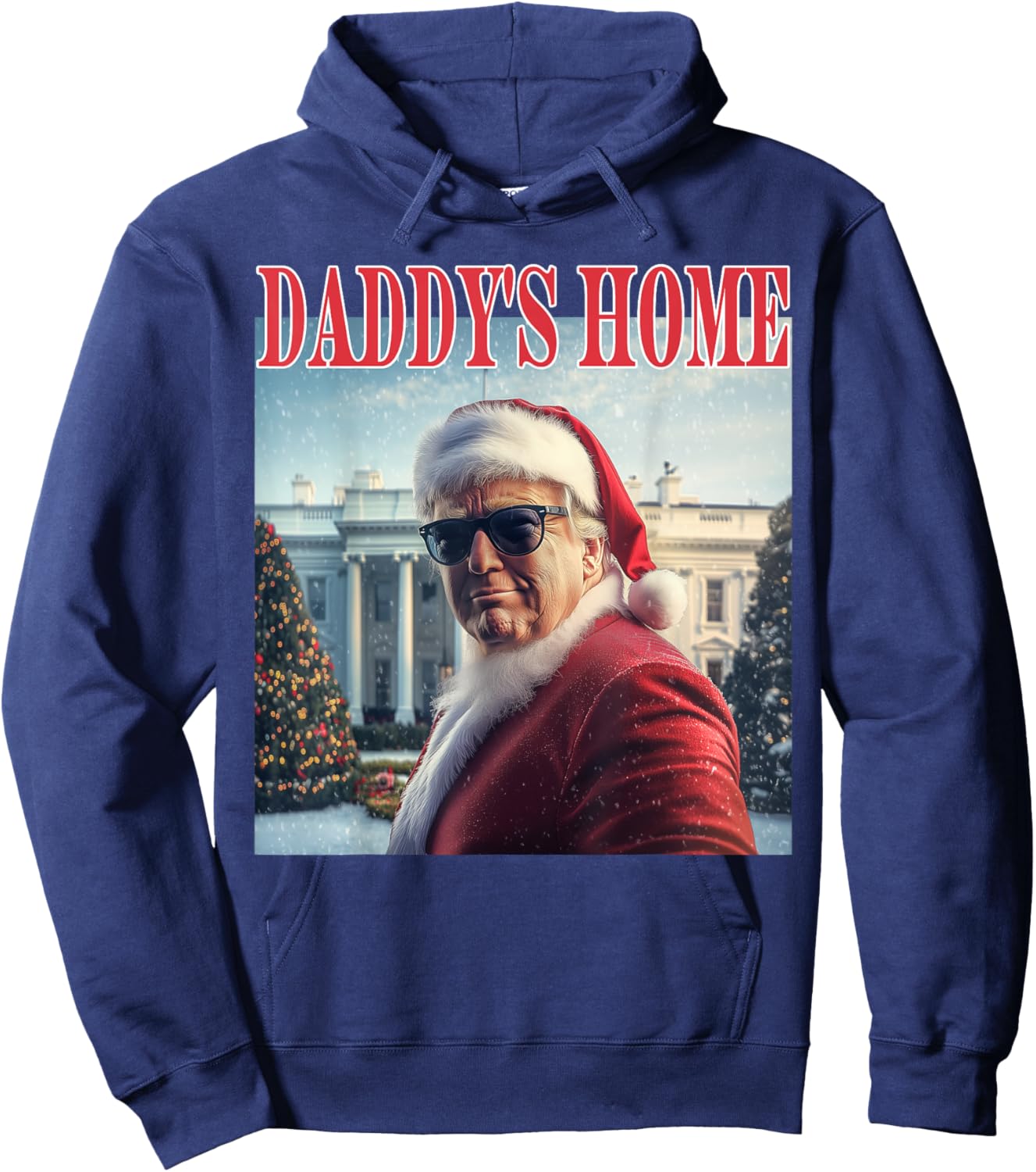 Daddy's Home Trump 2024 Won Santa Claus Christmas Hoodie - Hoodie | Navy