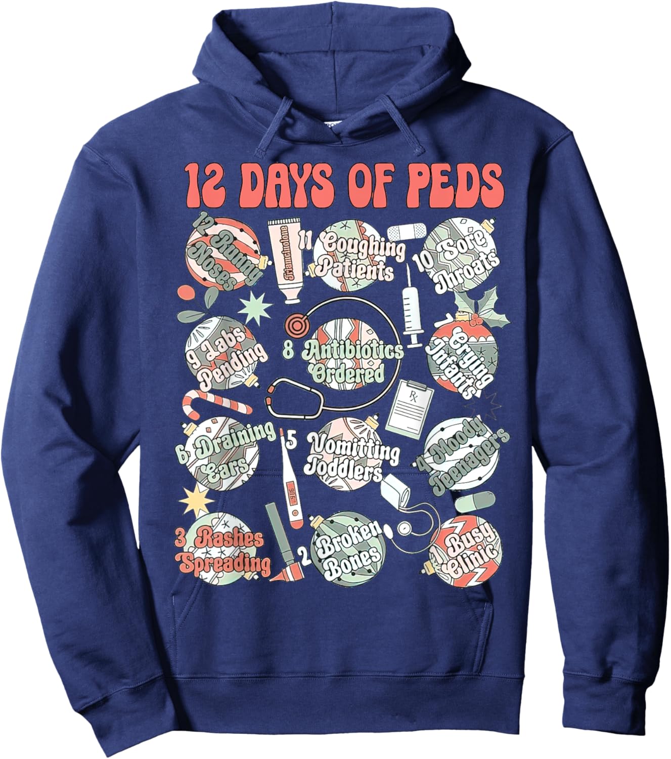 Peds Nurse Apparel, Pediatrics Clinic, 12 Days Of Peds Hoodie - Hoodie | Navy