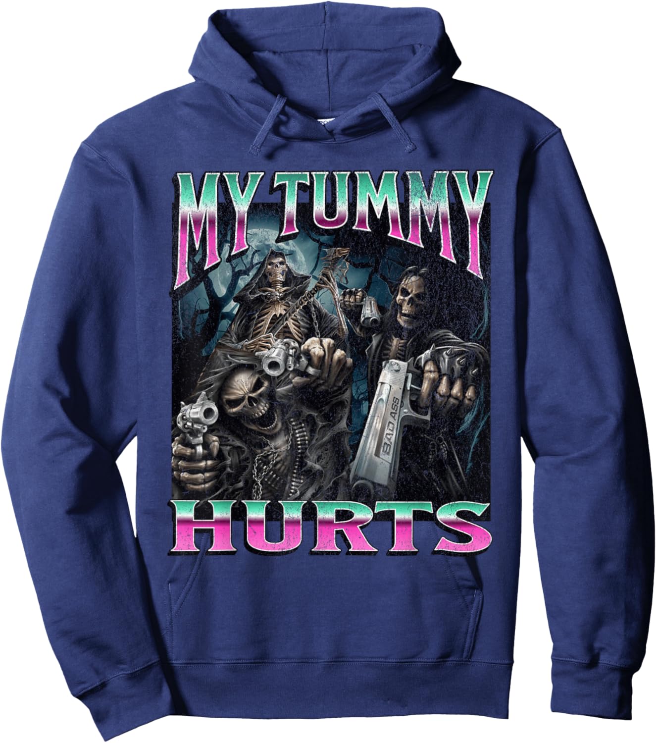 My Tummy Hurts Funny Hard Skeleton Meme Bootleg Hoodie - Hoodie | Navy