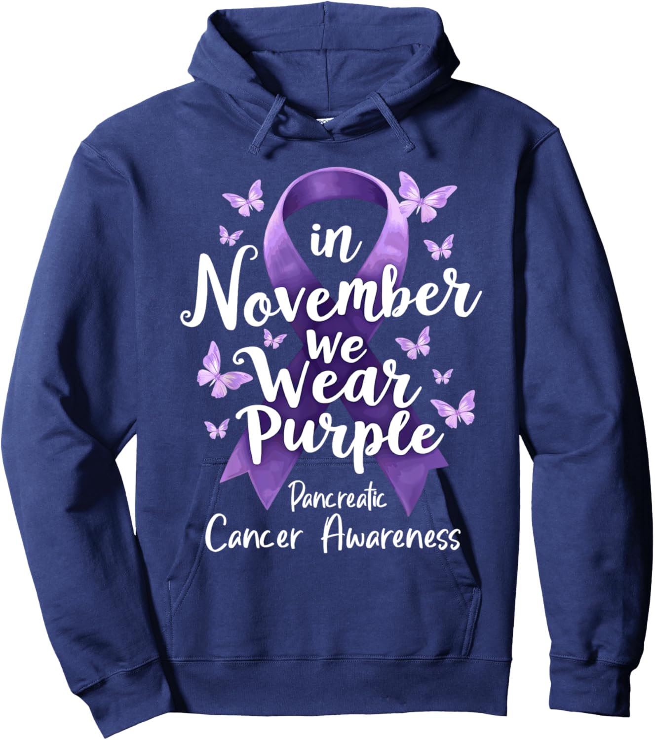 In November We Wear Purple For Pancreatic Cancer Awareness Hoodie - Hoodie | Navy